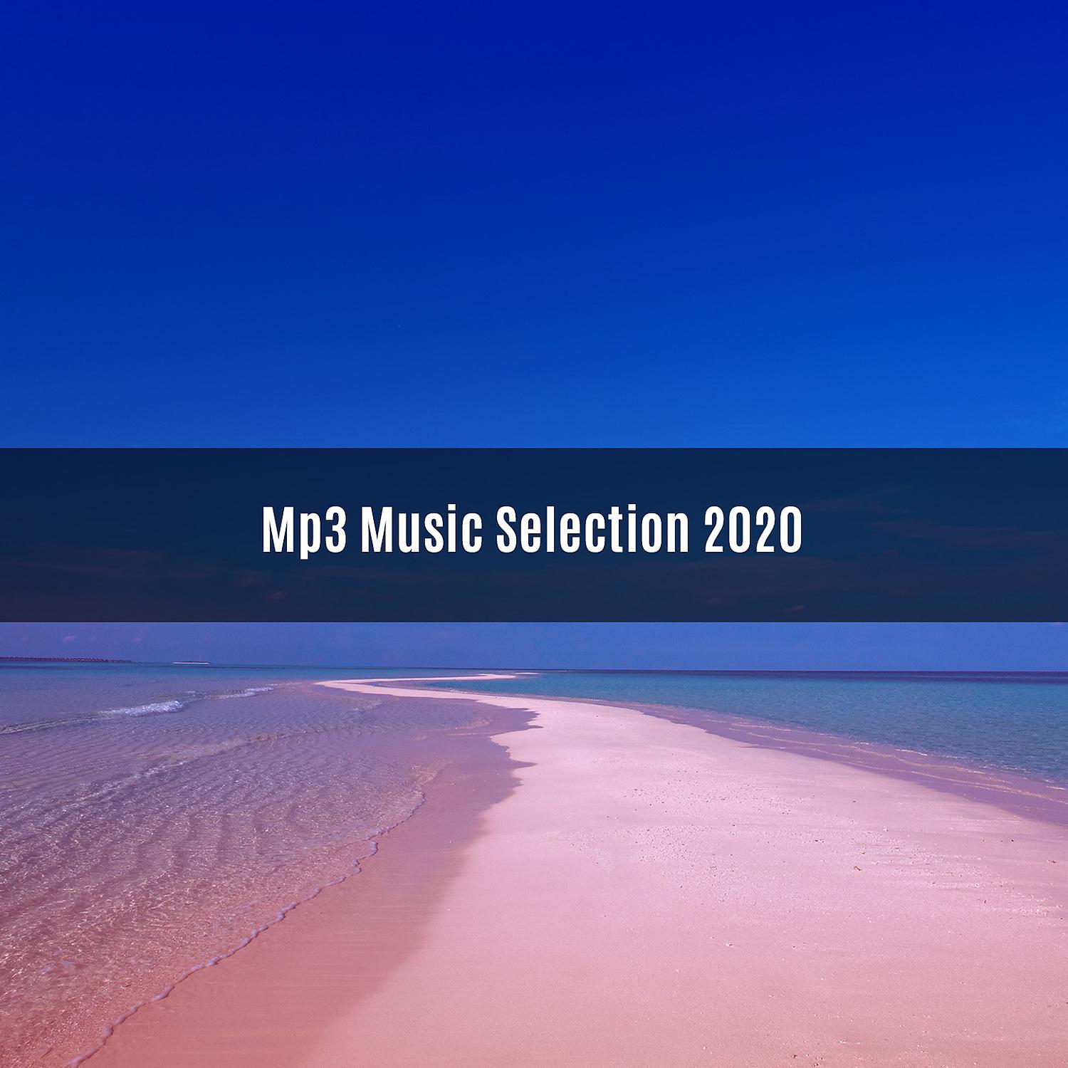 Постер альбома MP3 MUSIC SELECTION 2020