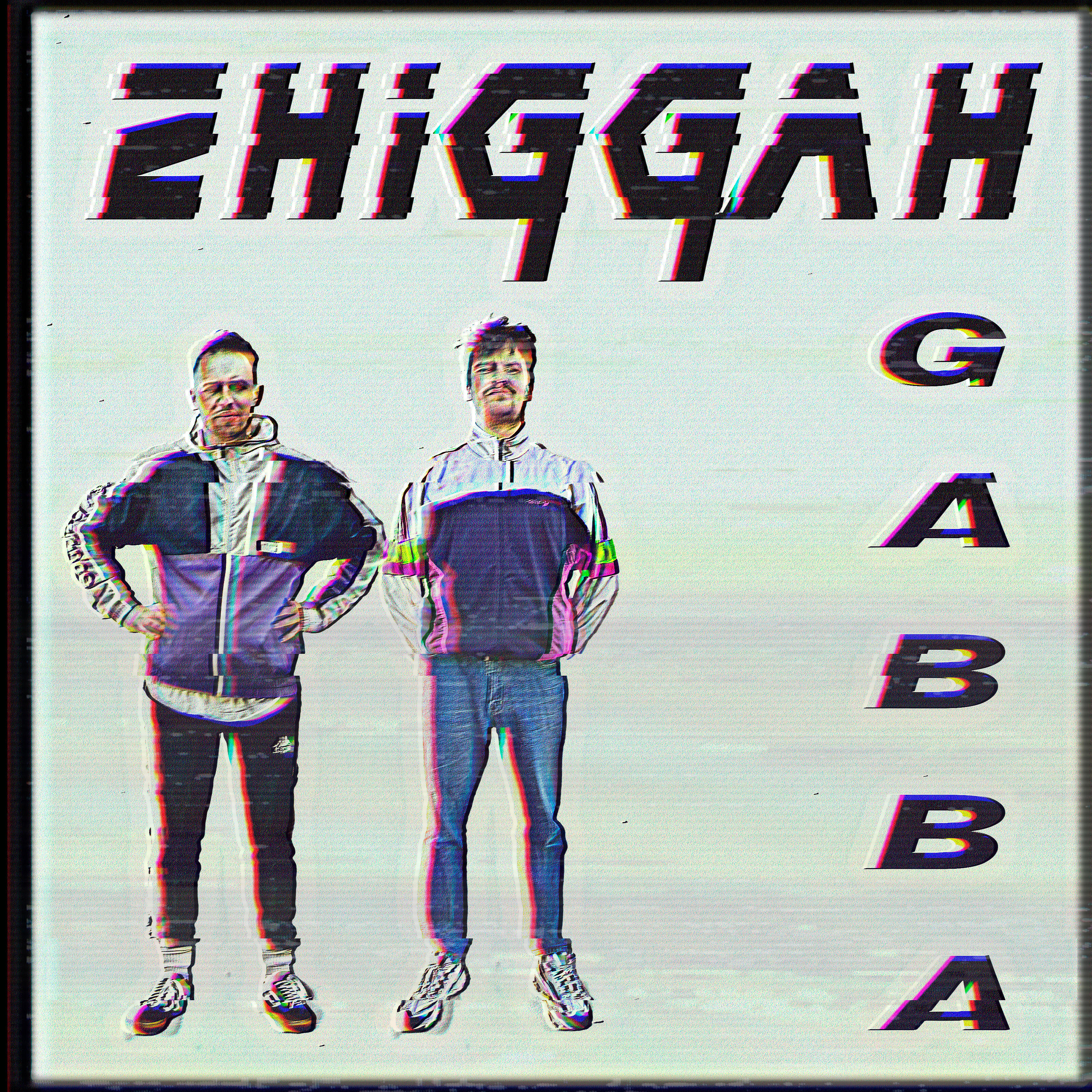ZHIGGAH - Gabba