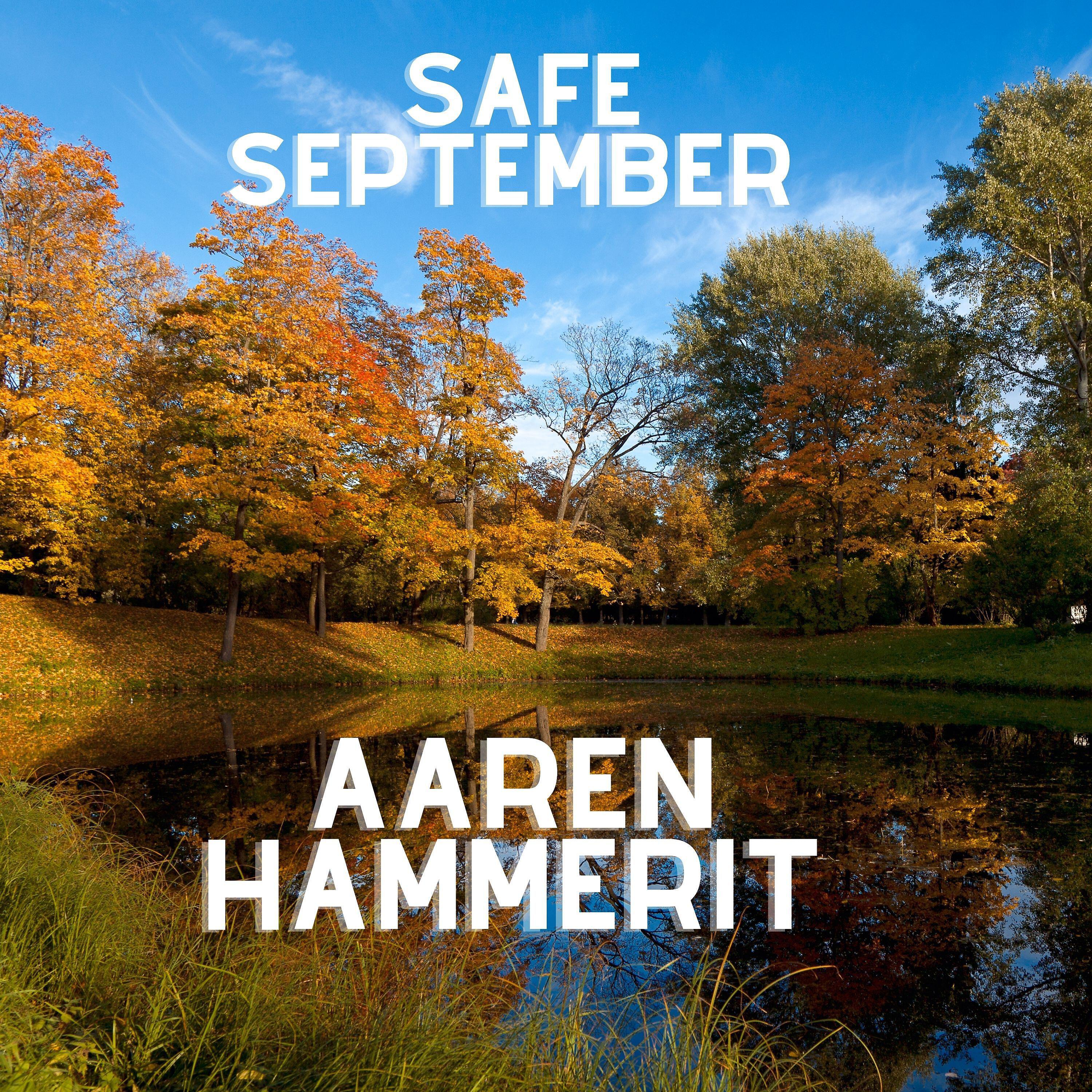 Aaren Hammerit - Safe September