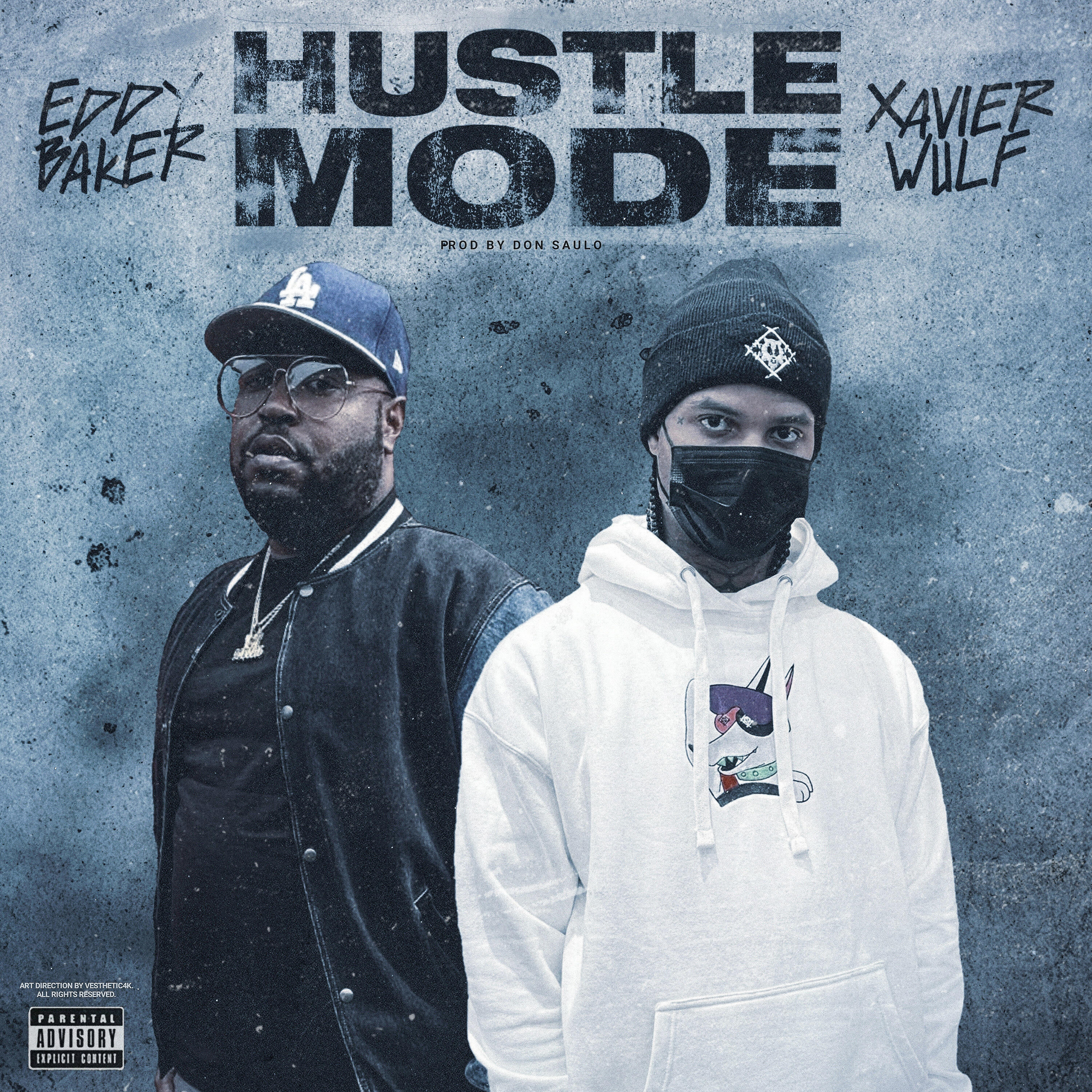 Eddy Baker - Hustle Mode (feat. Xavier Wulf)