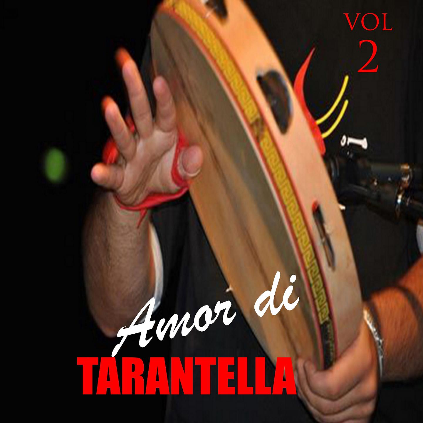 Постер альбома Amor di tarantella Vol 2