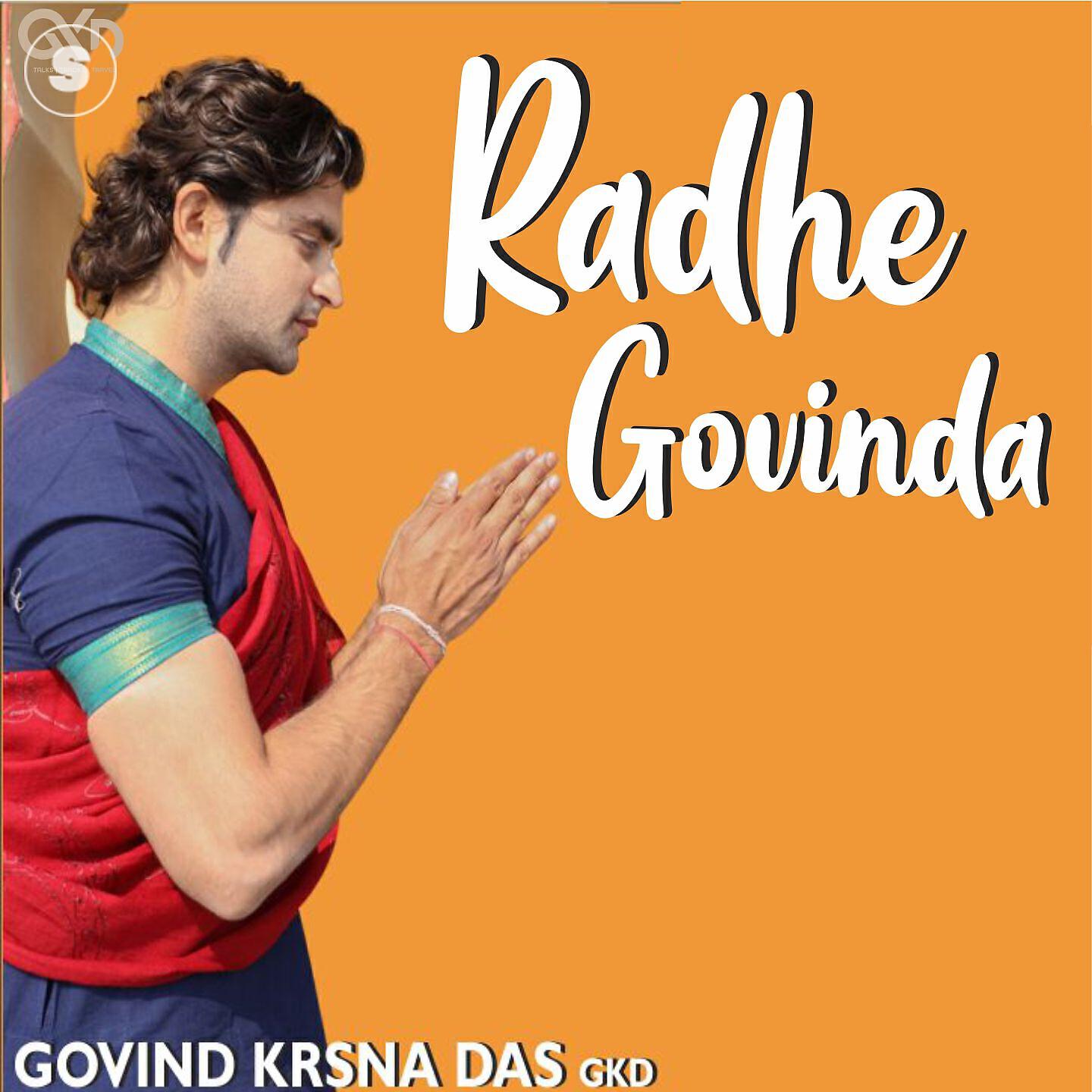 Govind Krsna Das - Radhe Govinda