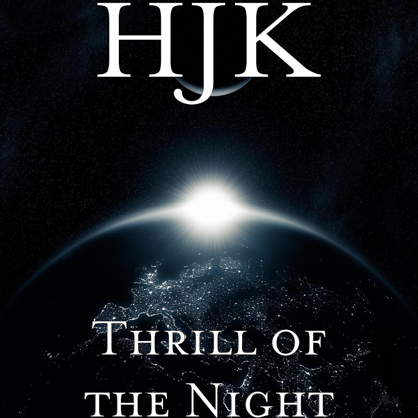 Постер альбома Thrill of the Night