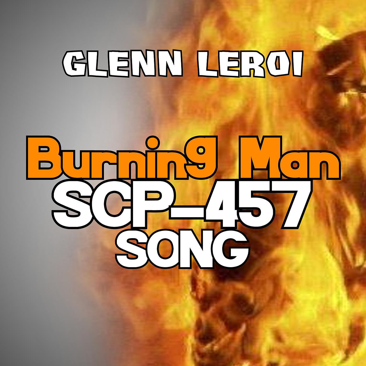 Постер альбома Burning Man (Scp-457 Song)