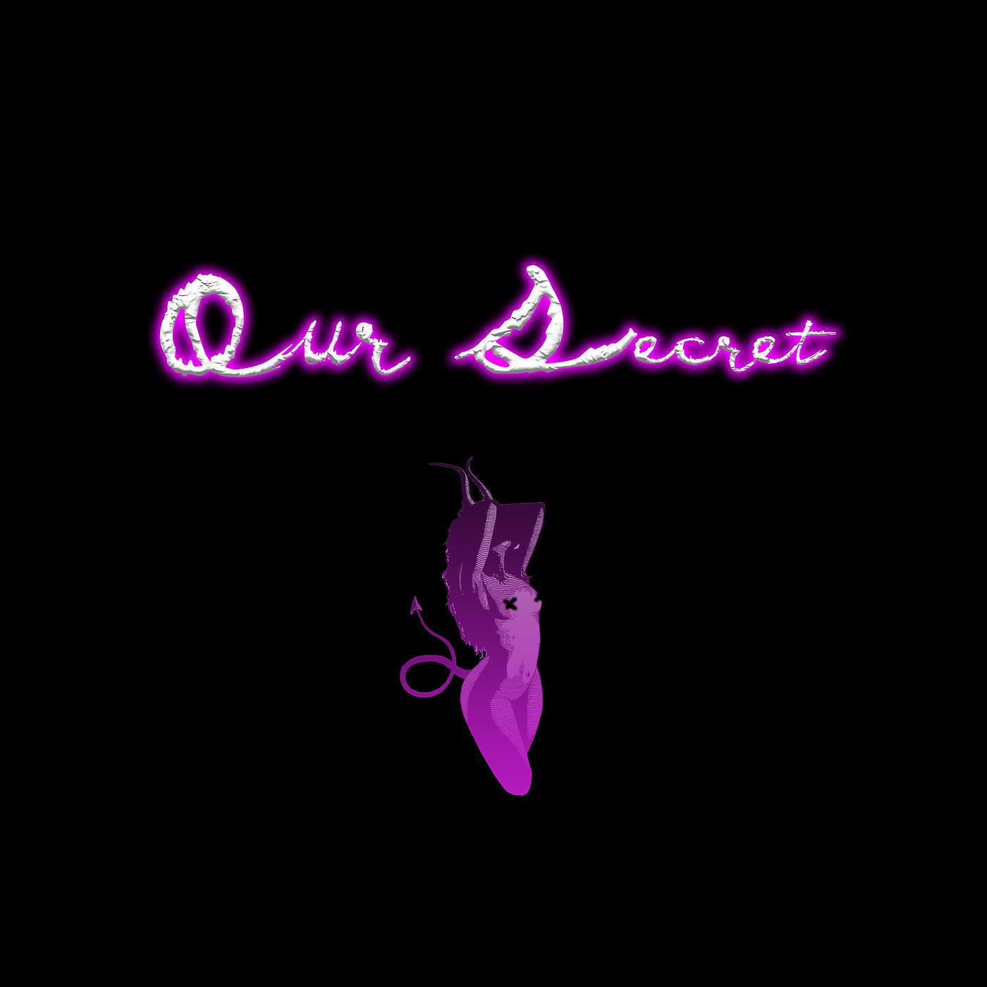 Постер альбома Our Secret