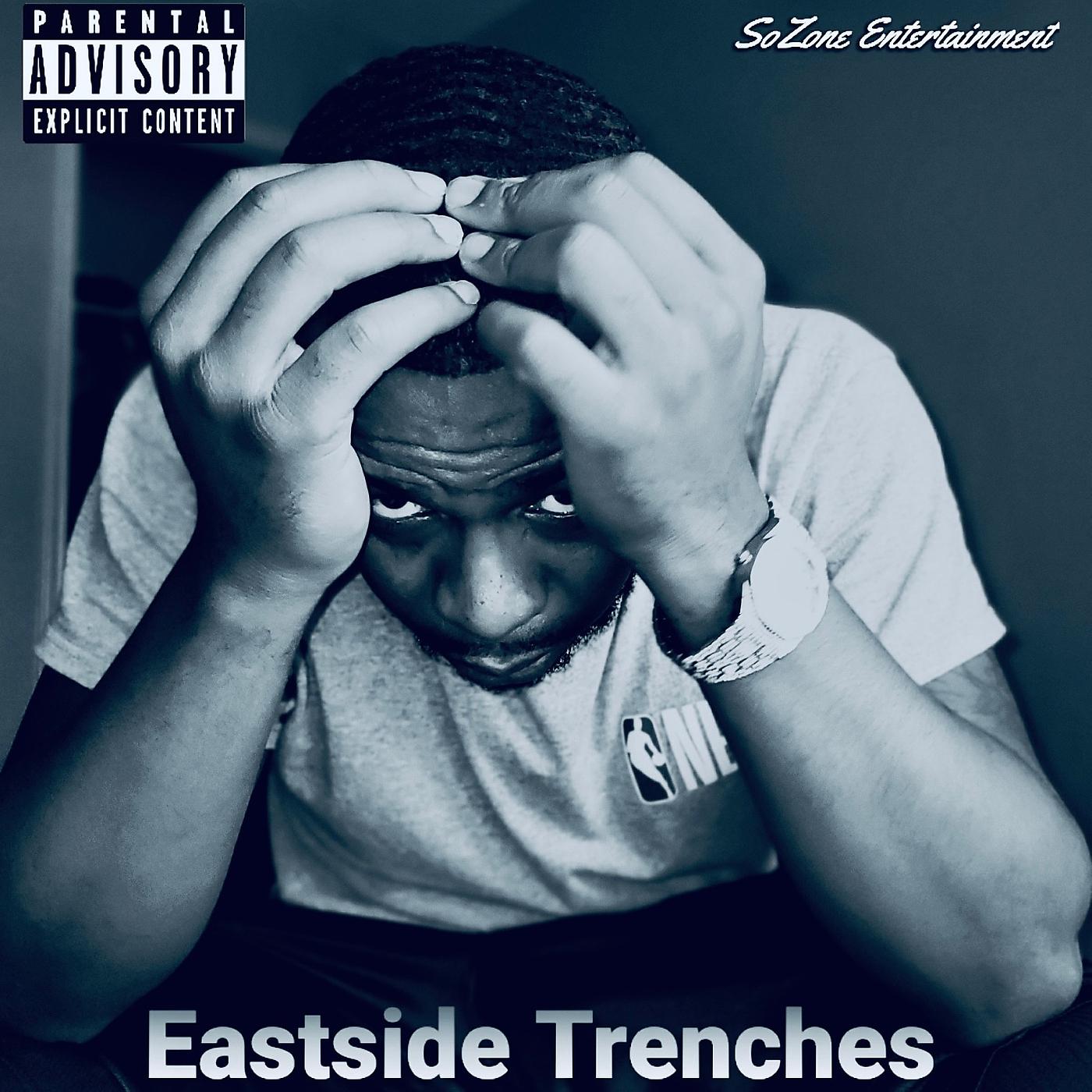 Постер альбома Eastside Trenches