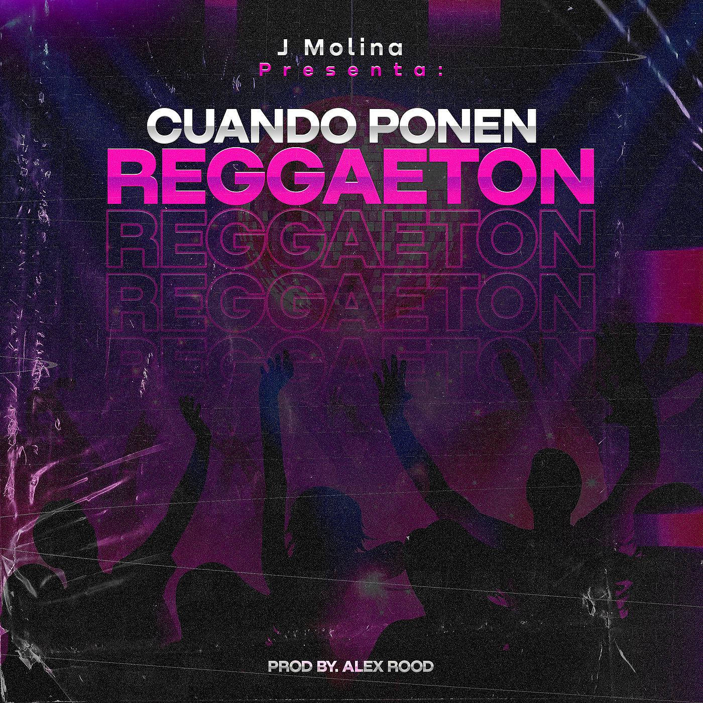 Постер альбома Cuando Ponen Reggaeton