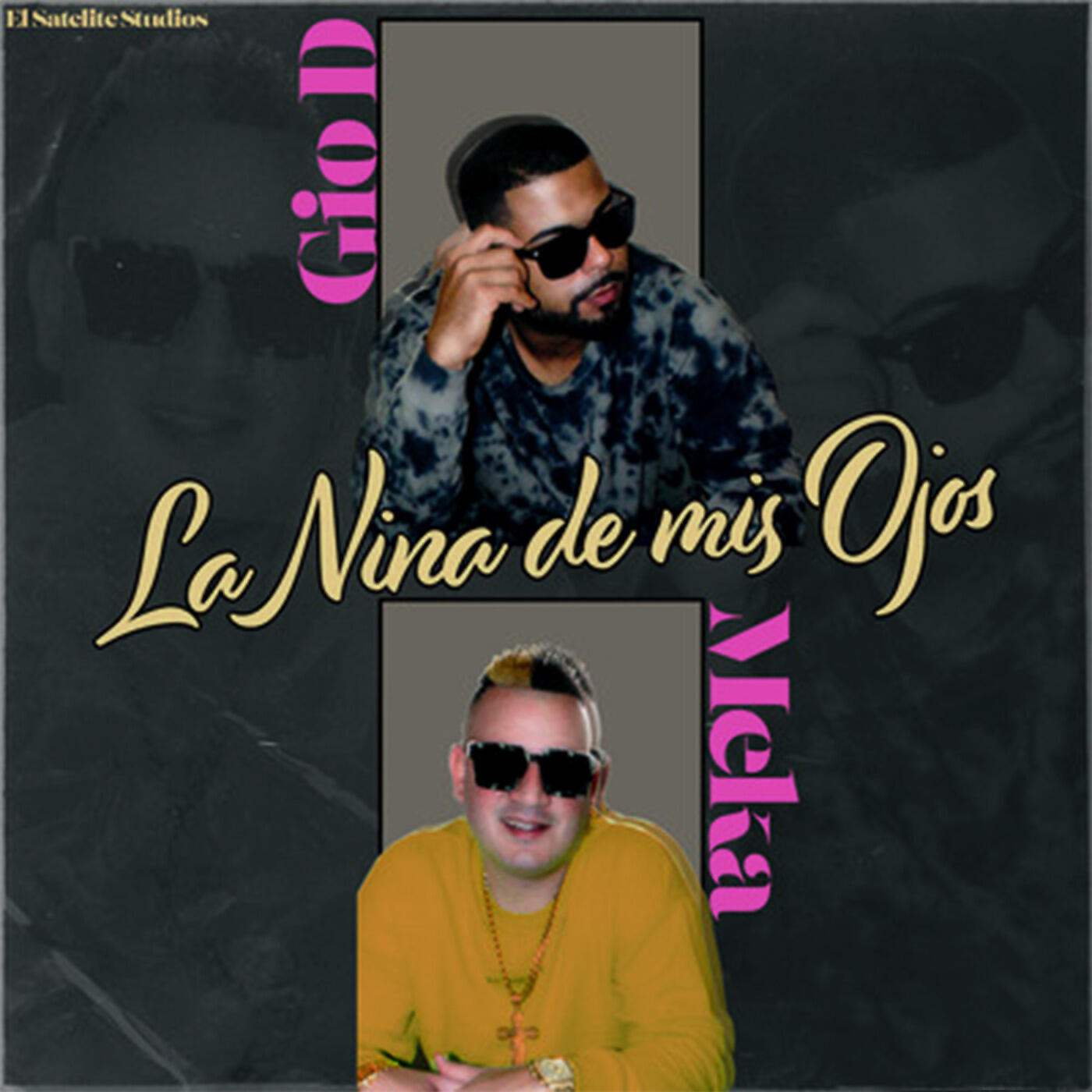 Gio D & Meka - La Niña de Mis Ojos