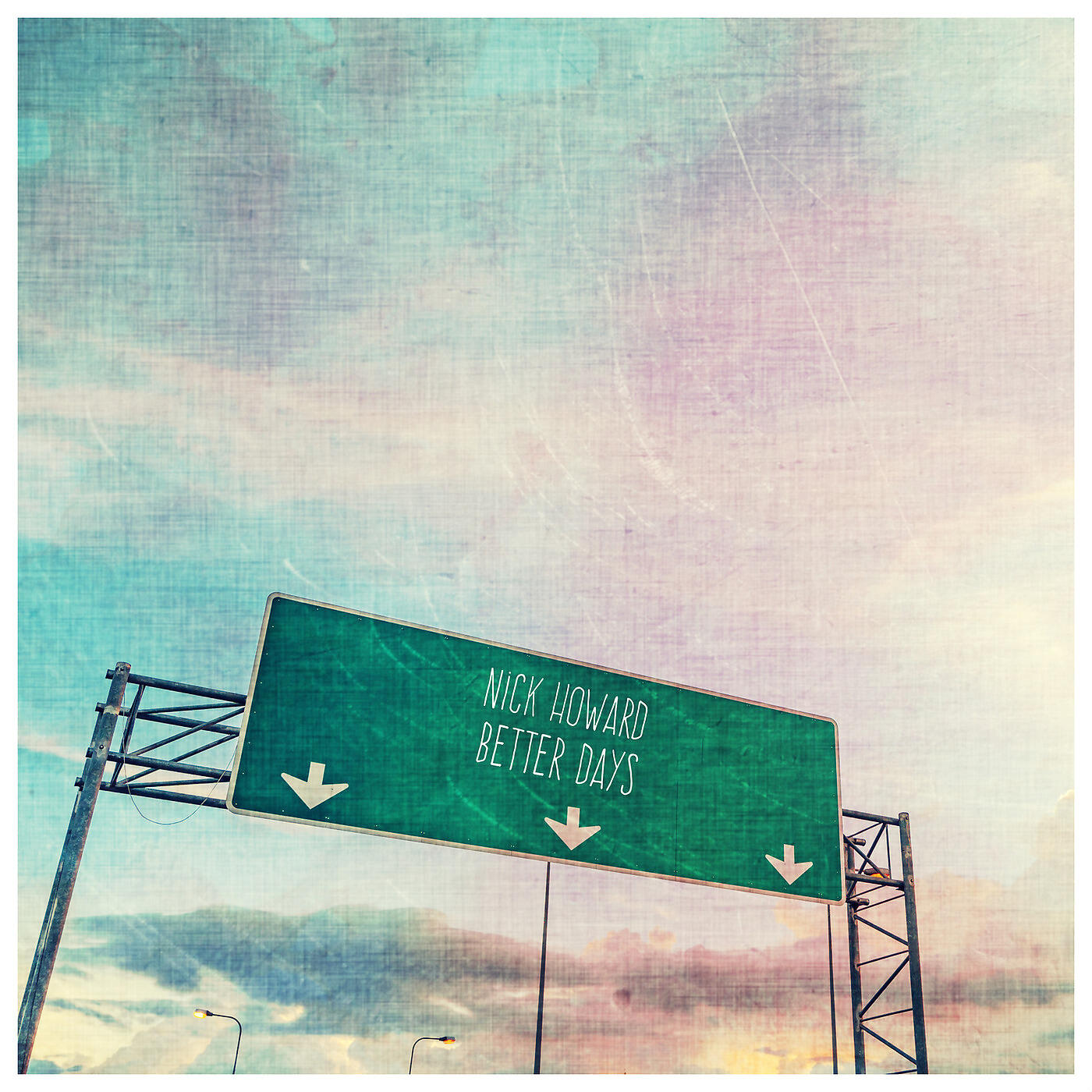 Nick Howard - Better Days
