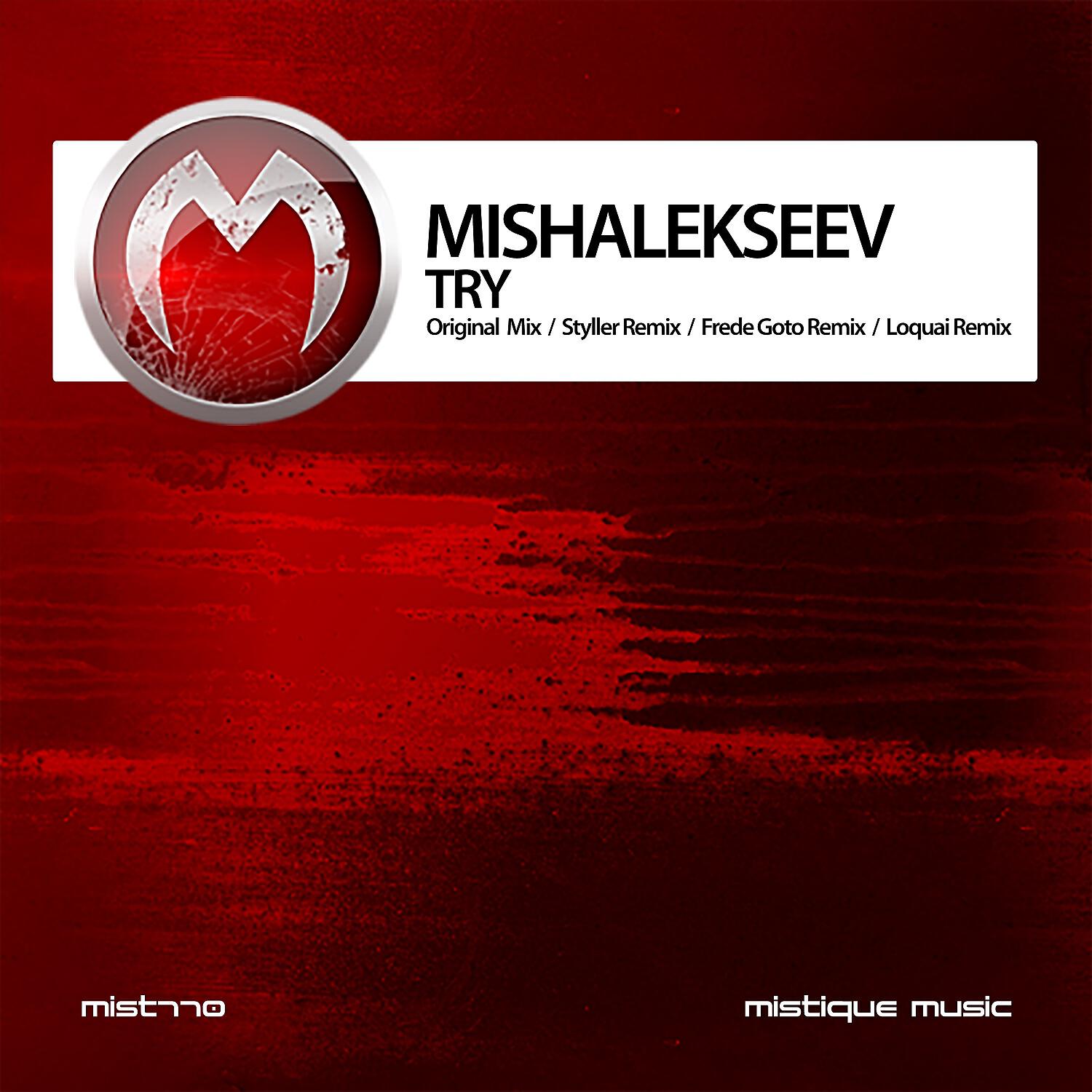 Mishalekseev - Try (Frede Goto Remix)