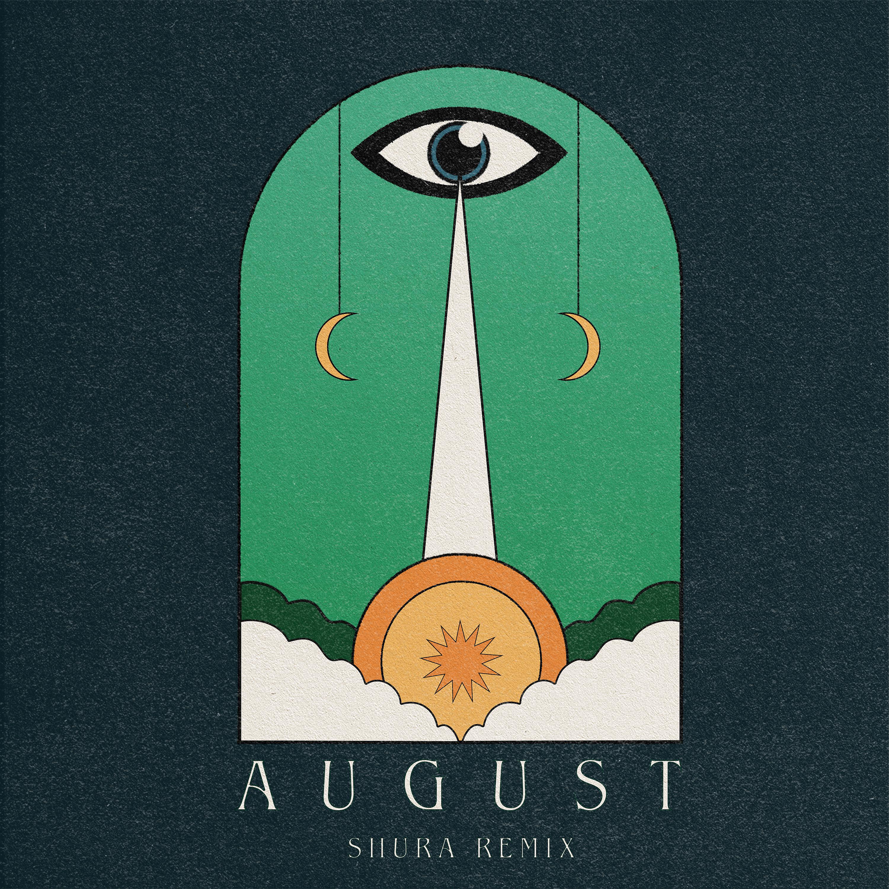Постер альбома August (Shura Remix)