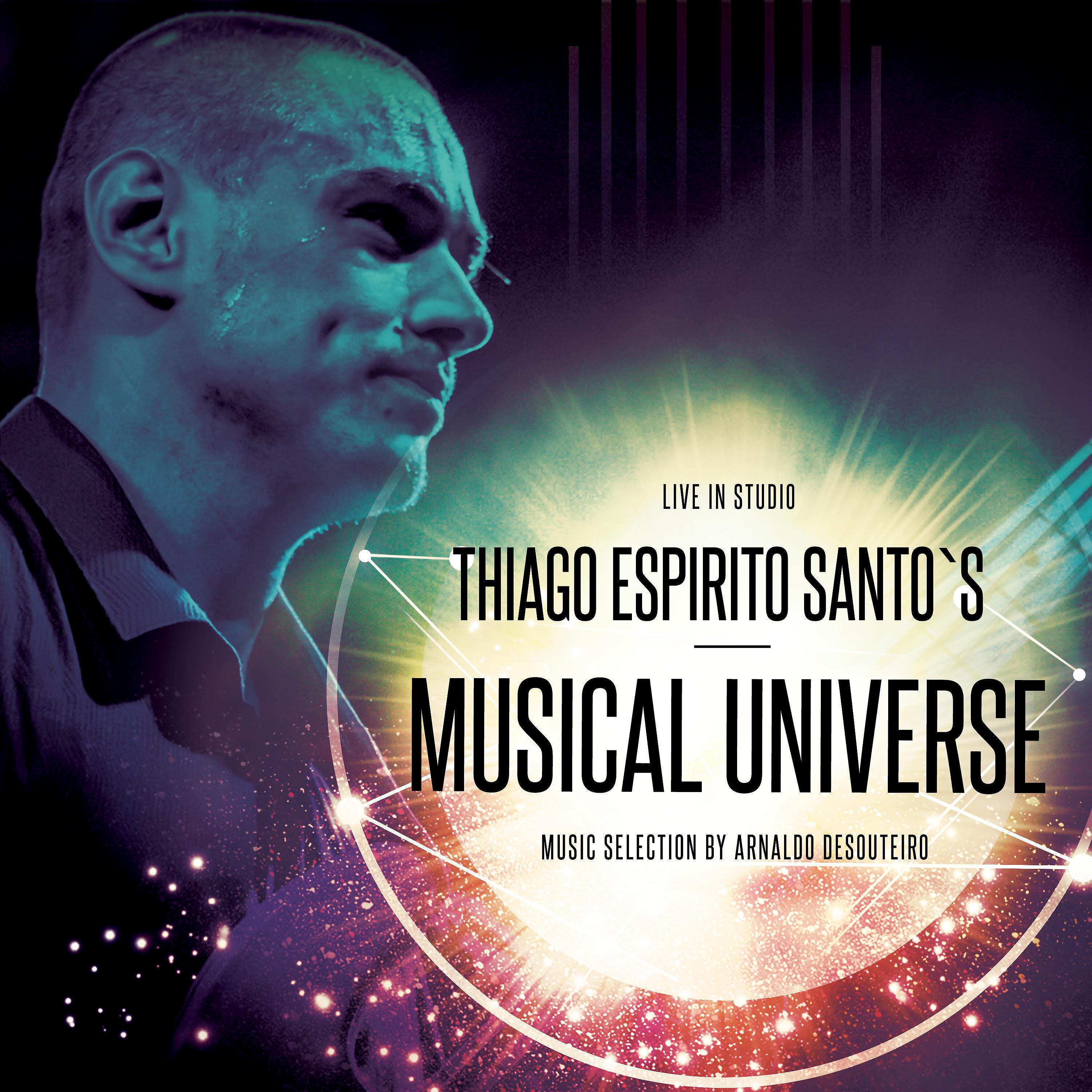 Постер альбома Thiago Espirito Santo's Musical Universe