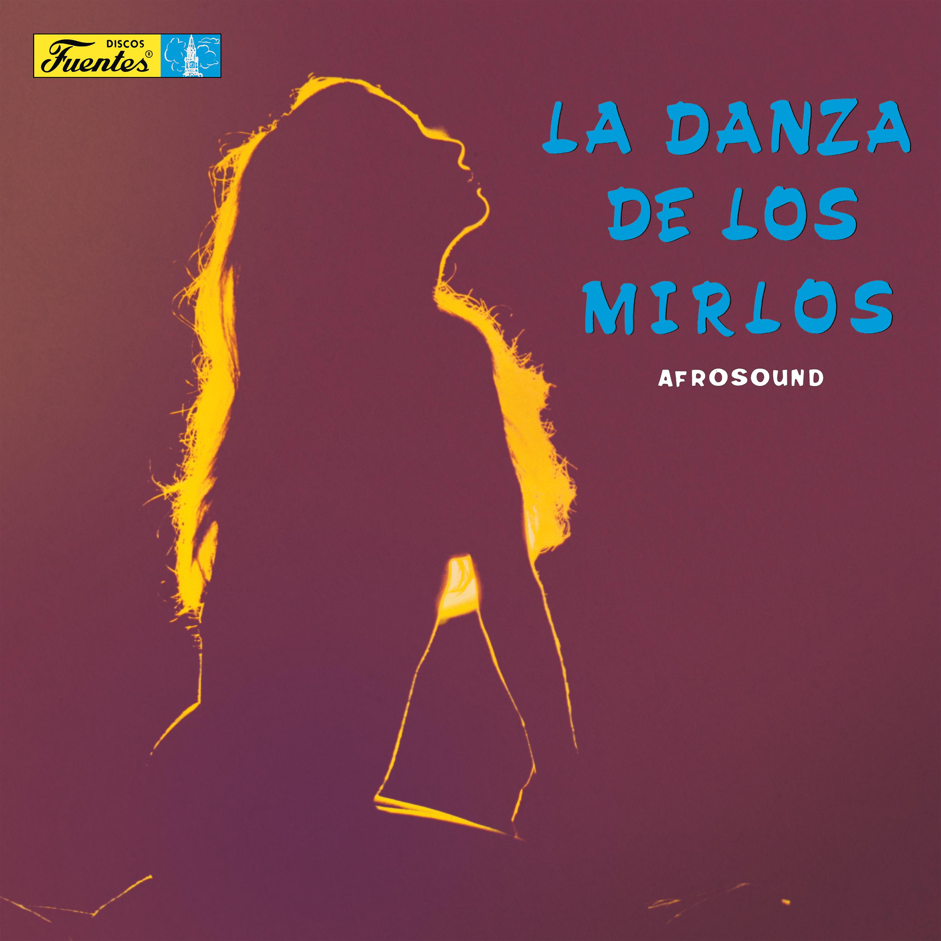 Постер альбома La Danza de los Mirlos