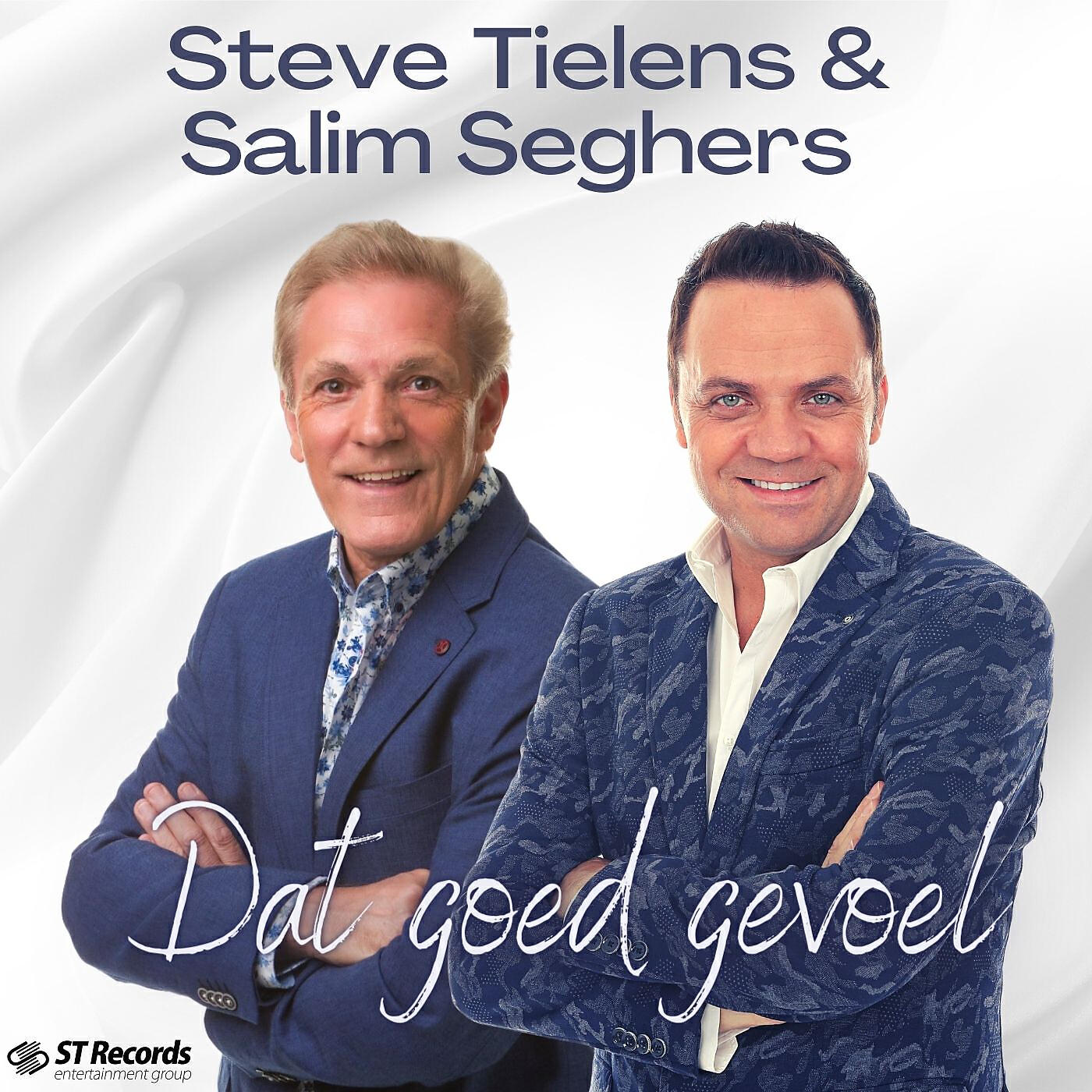 Steve Tielens - Dat Goed Gevoel (with Salim Seghers)