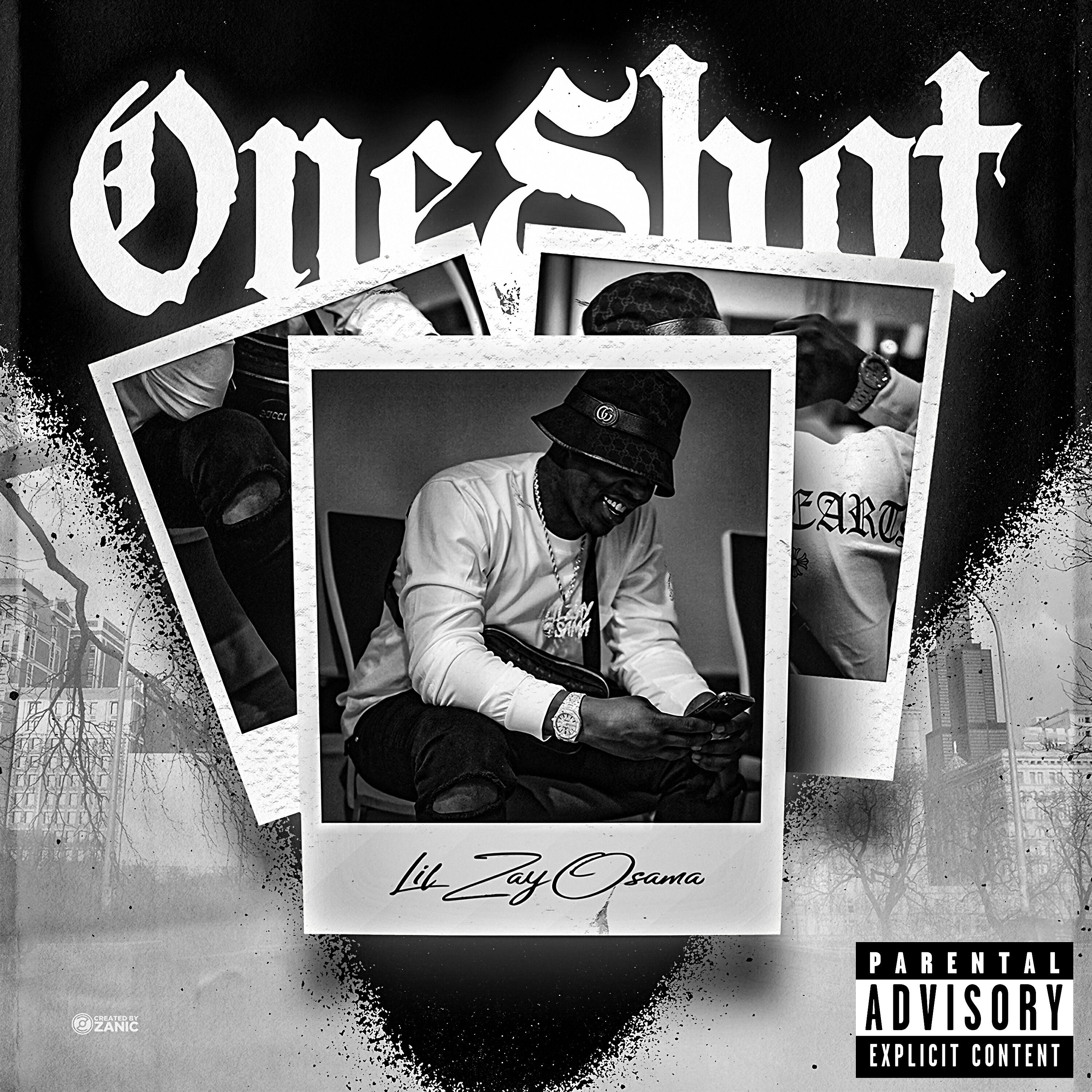 Lil Zay Osama - One Shot