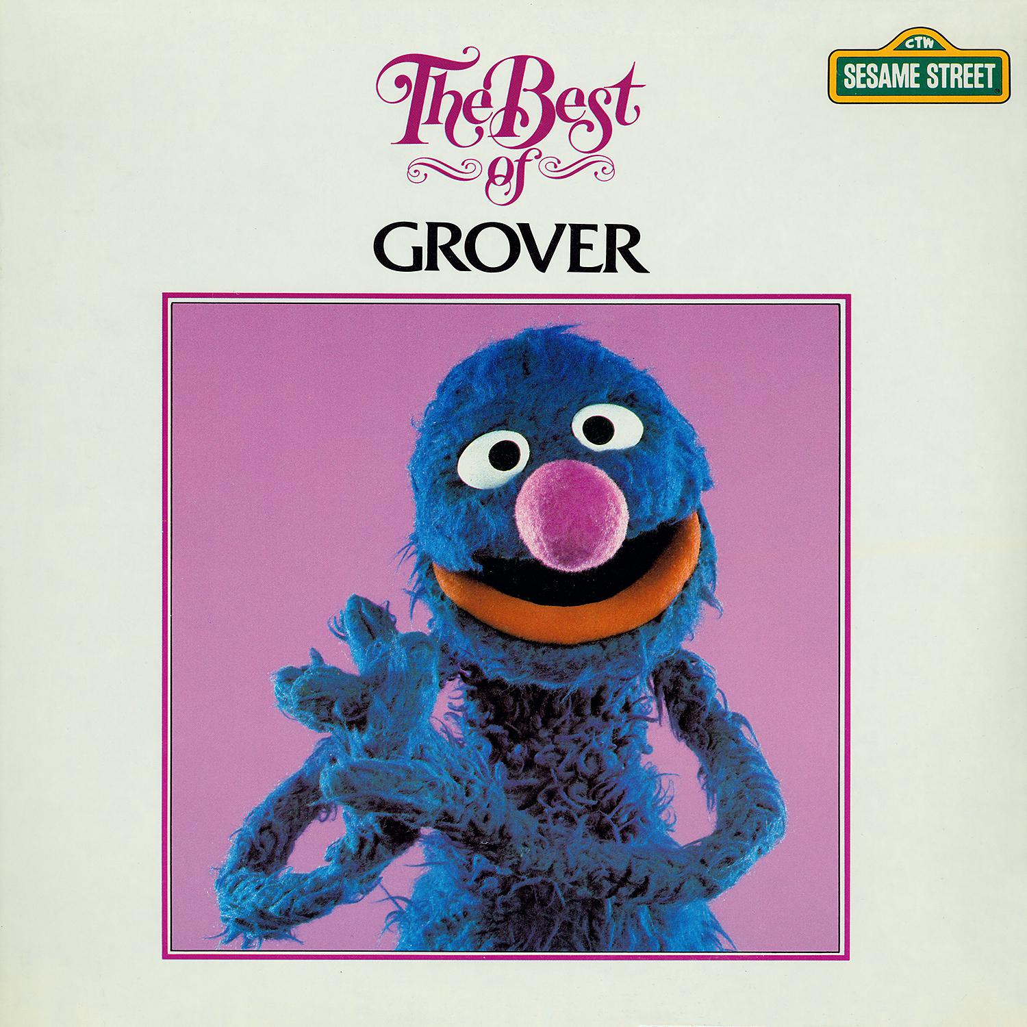 Постер альбома Sesame Street: The Best of Grover