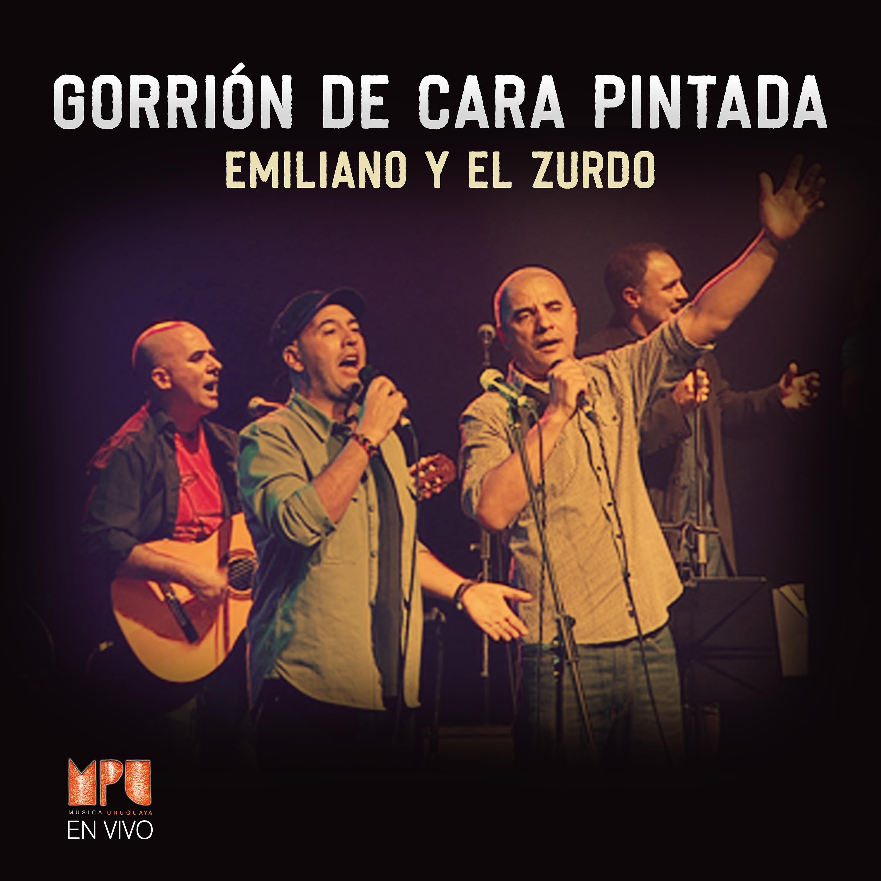 Постер альбома Gorrión de Cara Pintada (Mpu En Vivo)