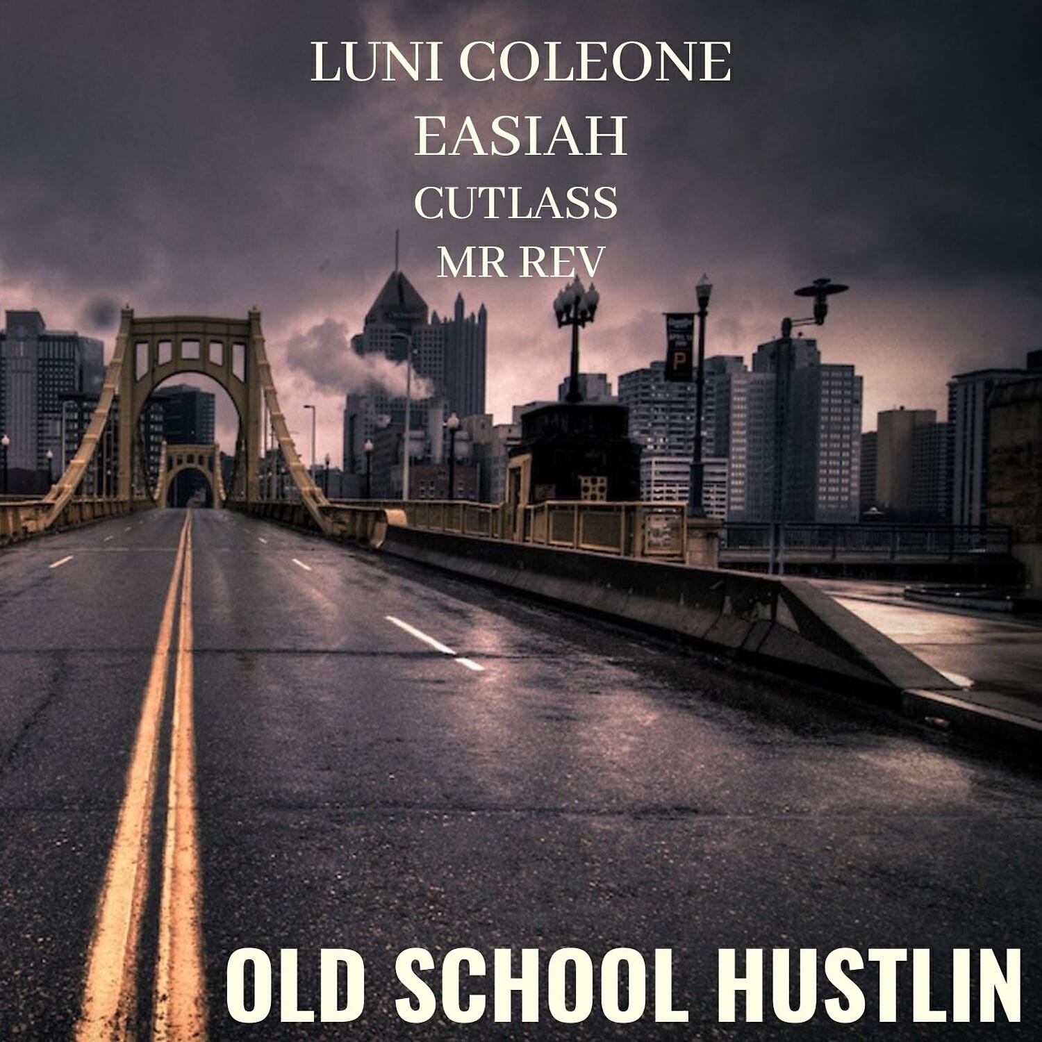 Luni Coleone - Old School (feat. Cutlass, Mr.Rev & Easiah)
