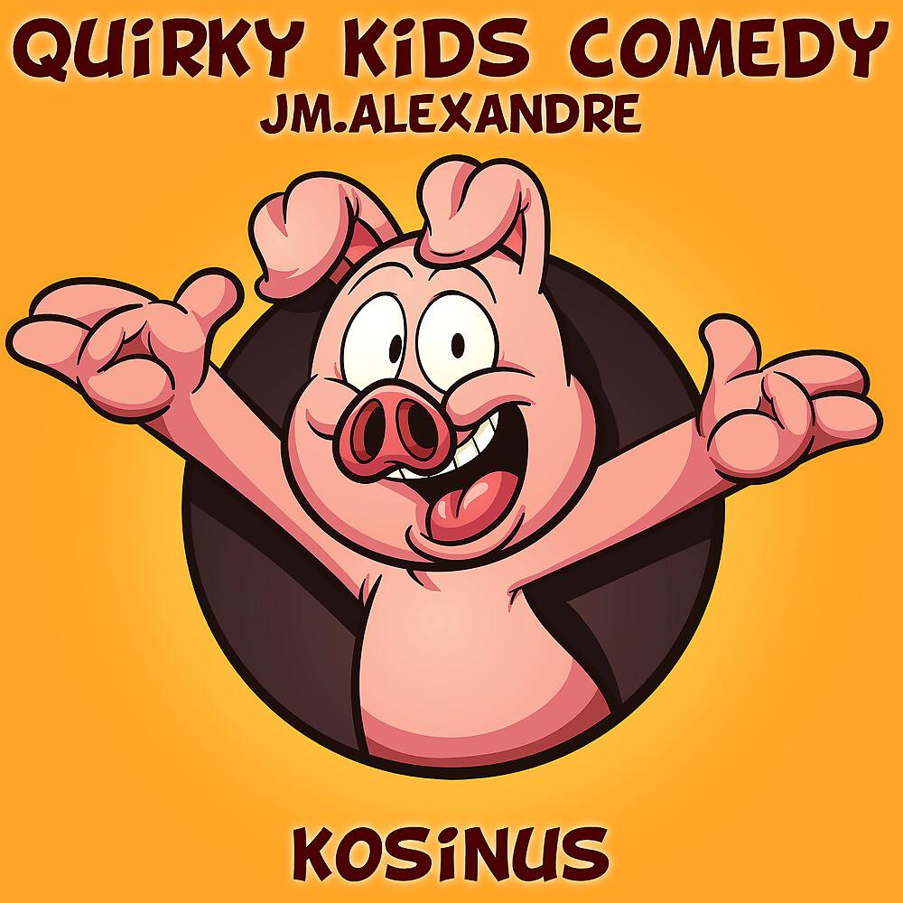 Постер альбома Quirky Kids Comedy