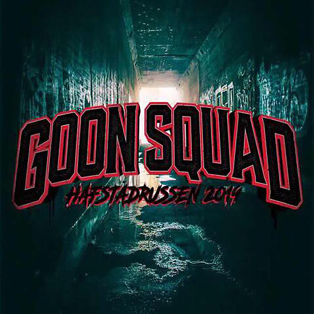 Постер альбома Goon Squad 2019
