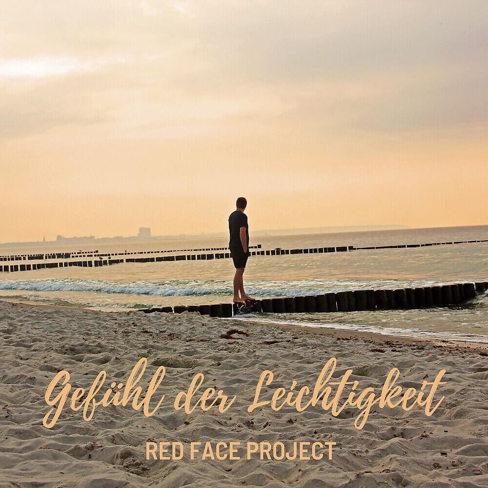 Red Face Project - Wenn alles leuchtet