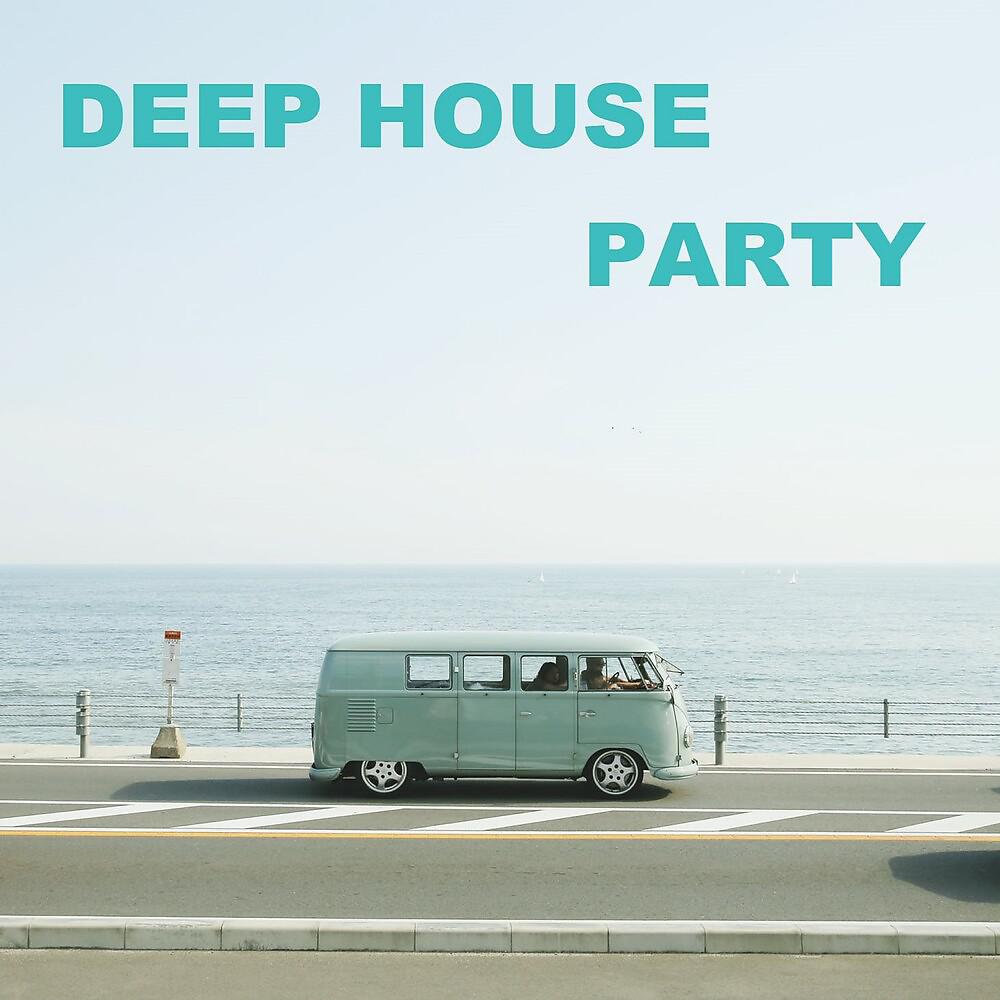 Постер альбома Deep House Party