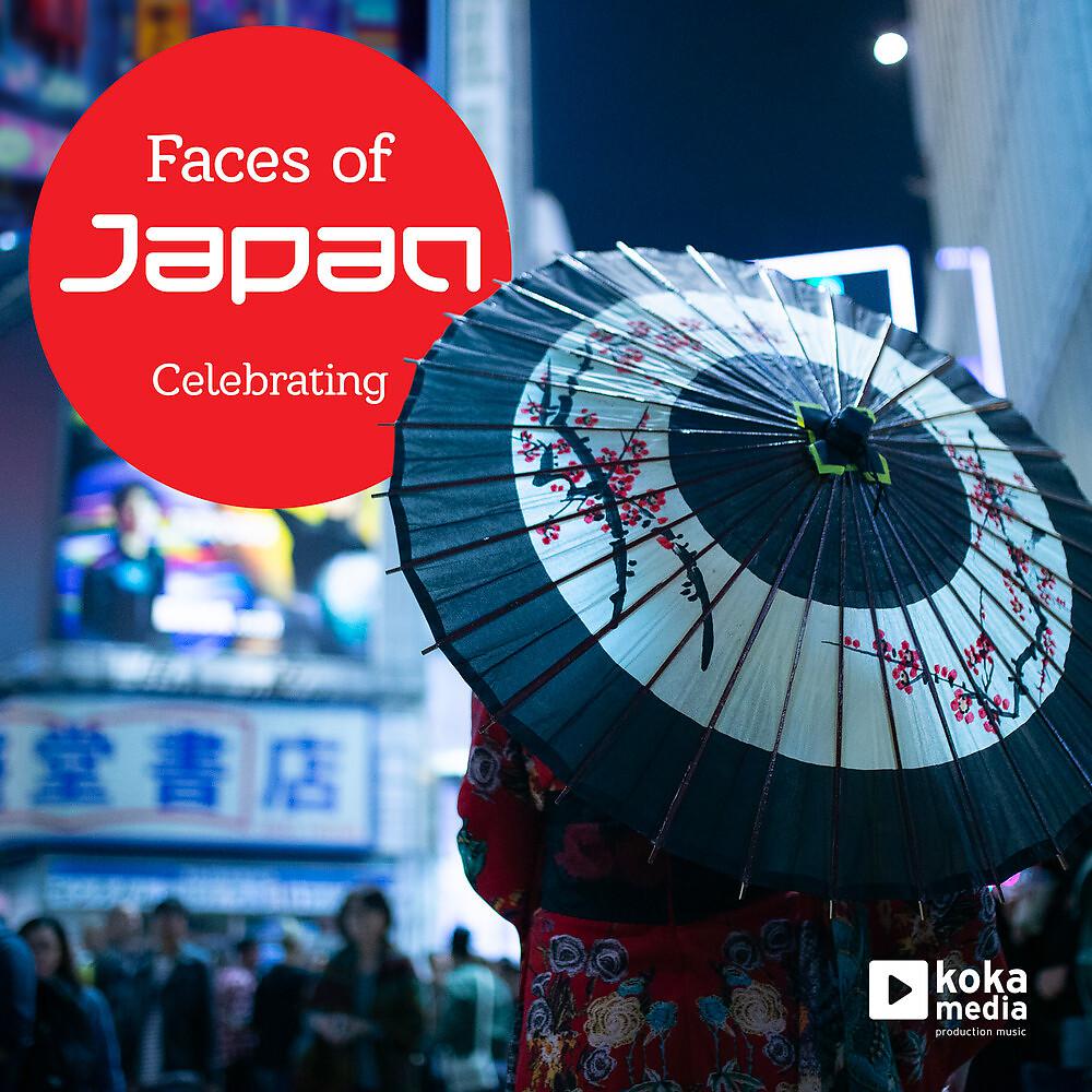 Постер альбома Faces Of Japan - Celebrating