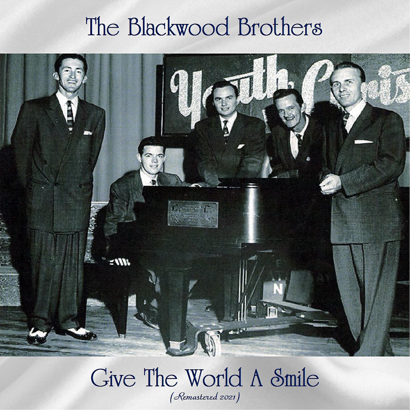 The Blackwood Brothers - I Want To Be More Like Jesus (Remastered 2021)