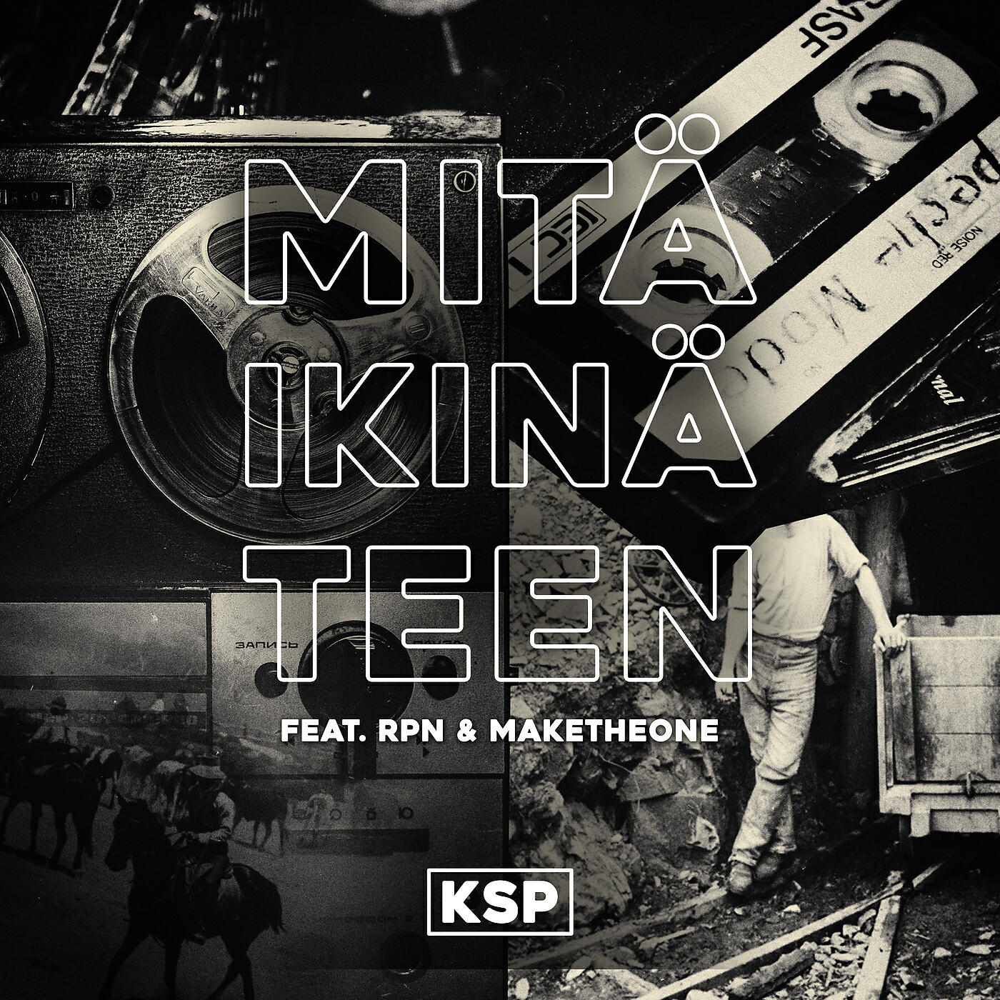 KSP - Mitä ikinä teen