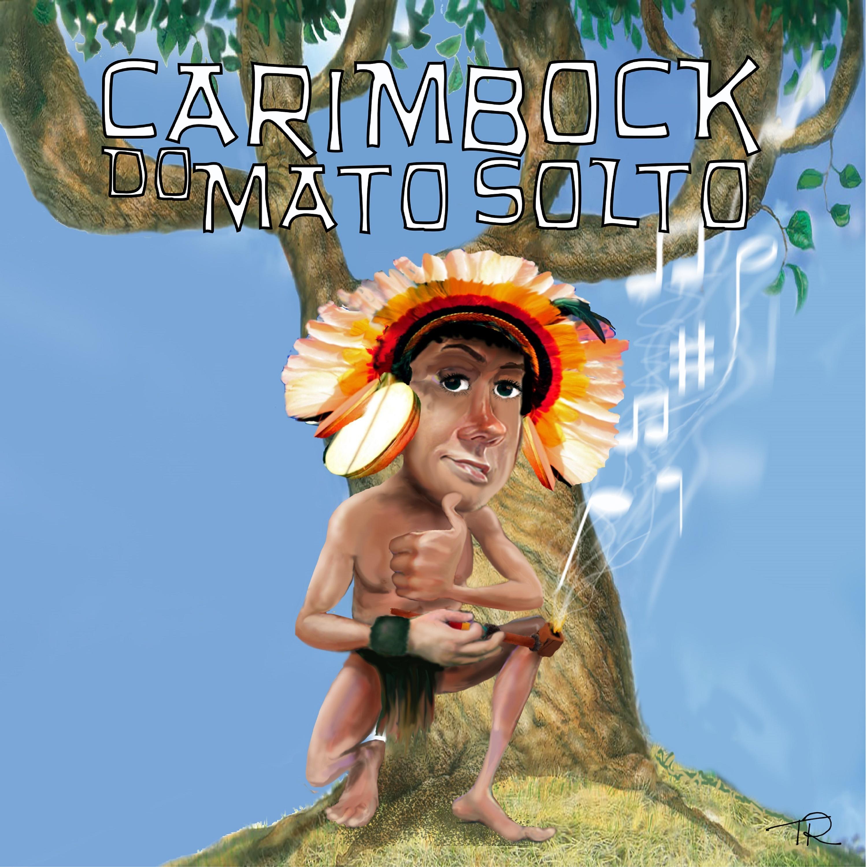 Постер альбома Carimbock do Mato Solto