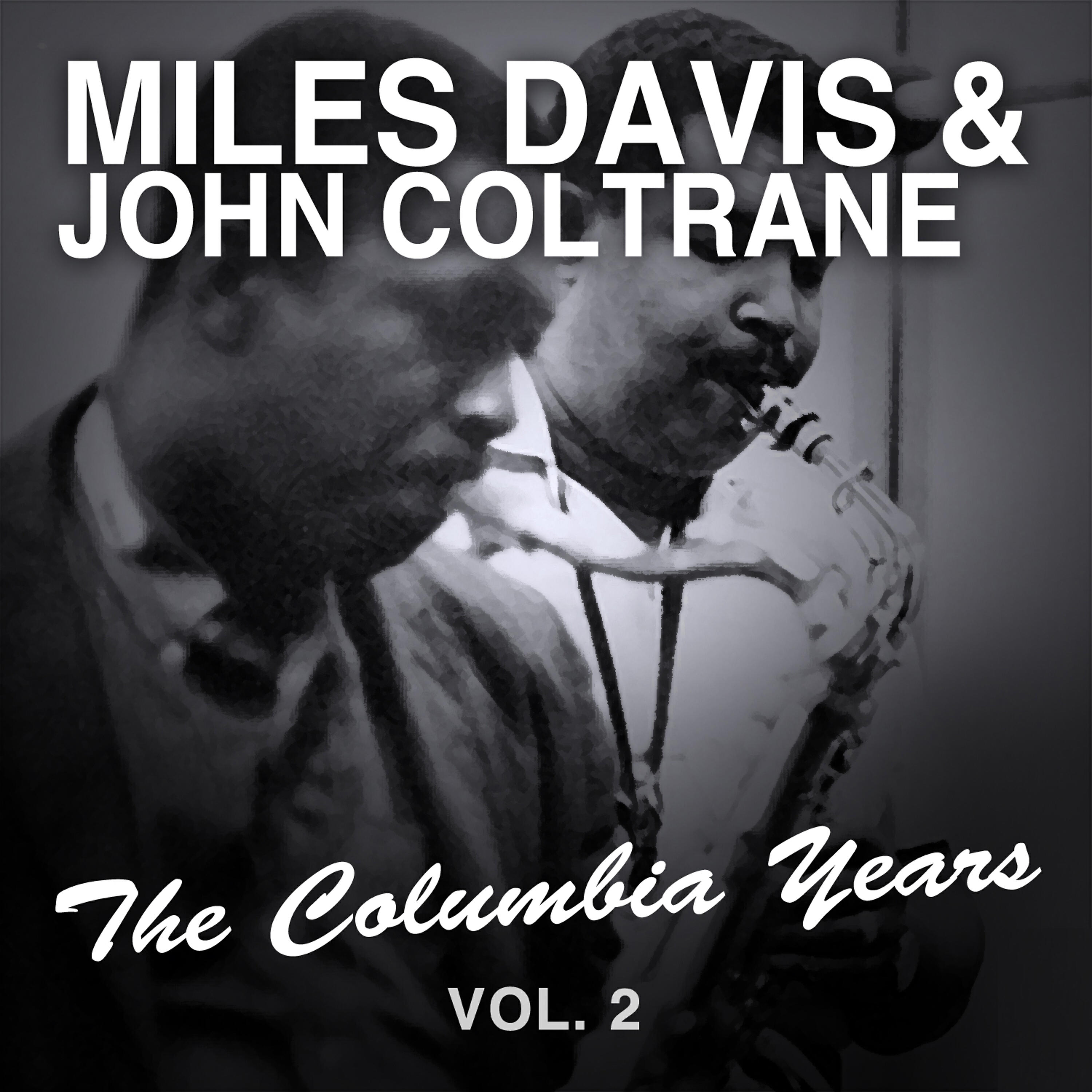 Miles Davis - Miles Davis Comments