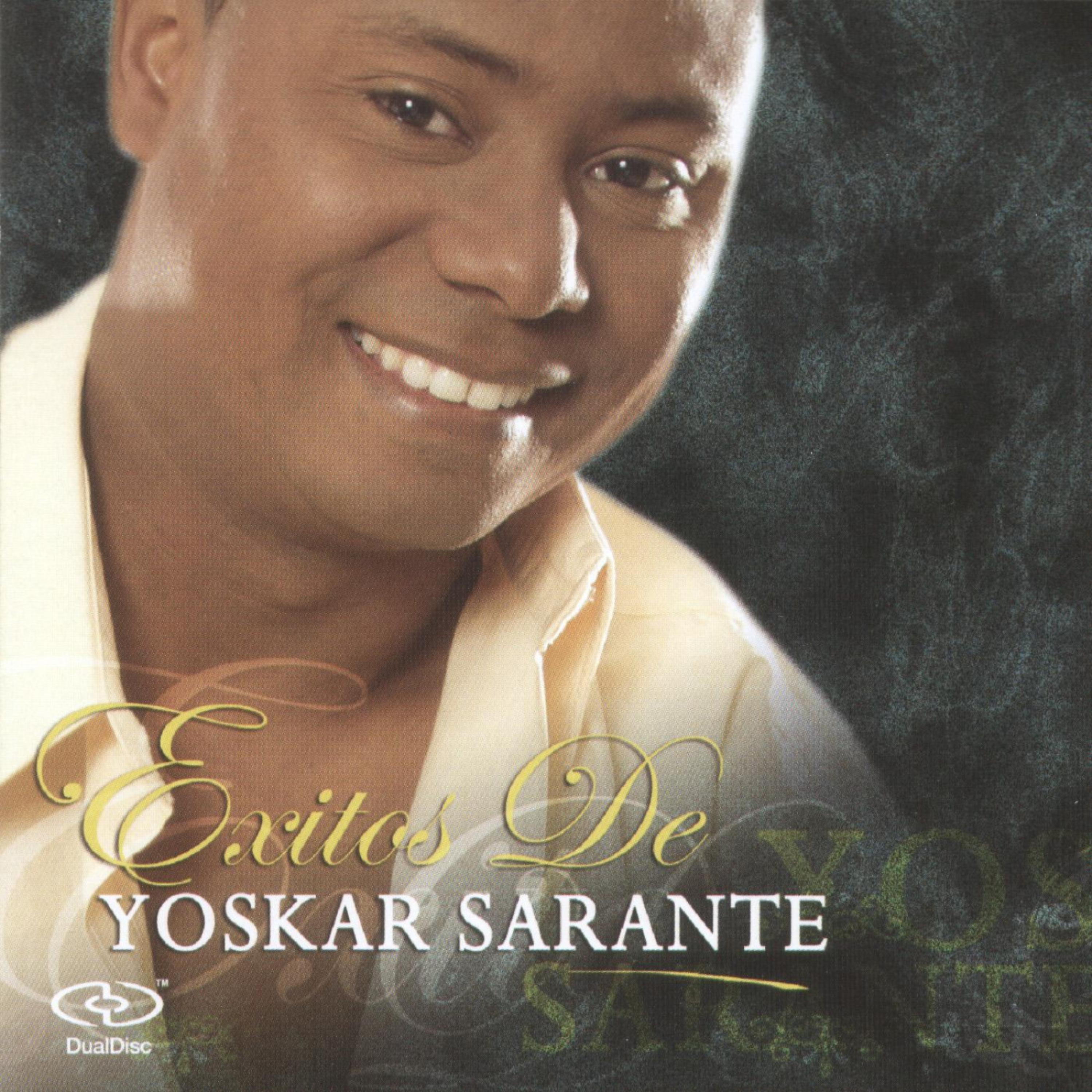 Постер альбома Éxitos De Yoskar Sarante