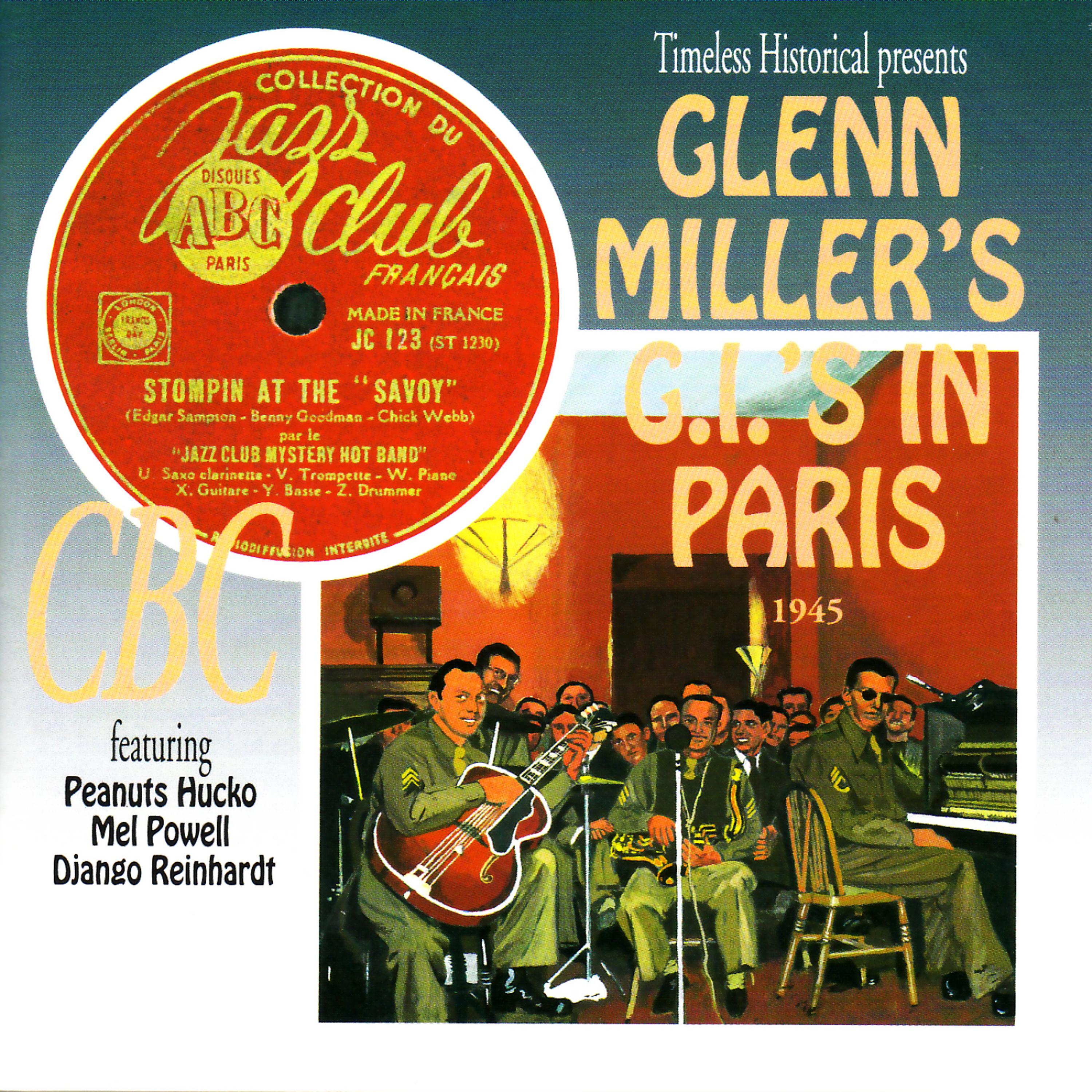 Постер альбома Glenn Miller's G.I.'s in Paris 1945