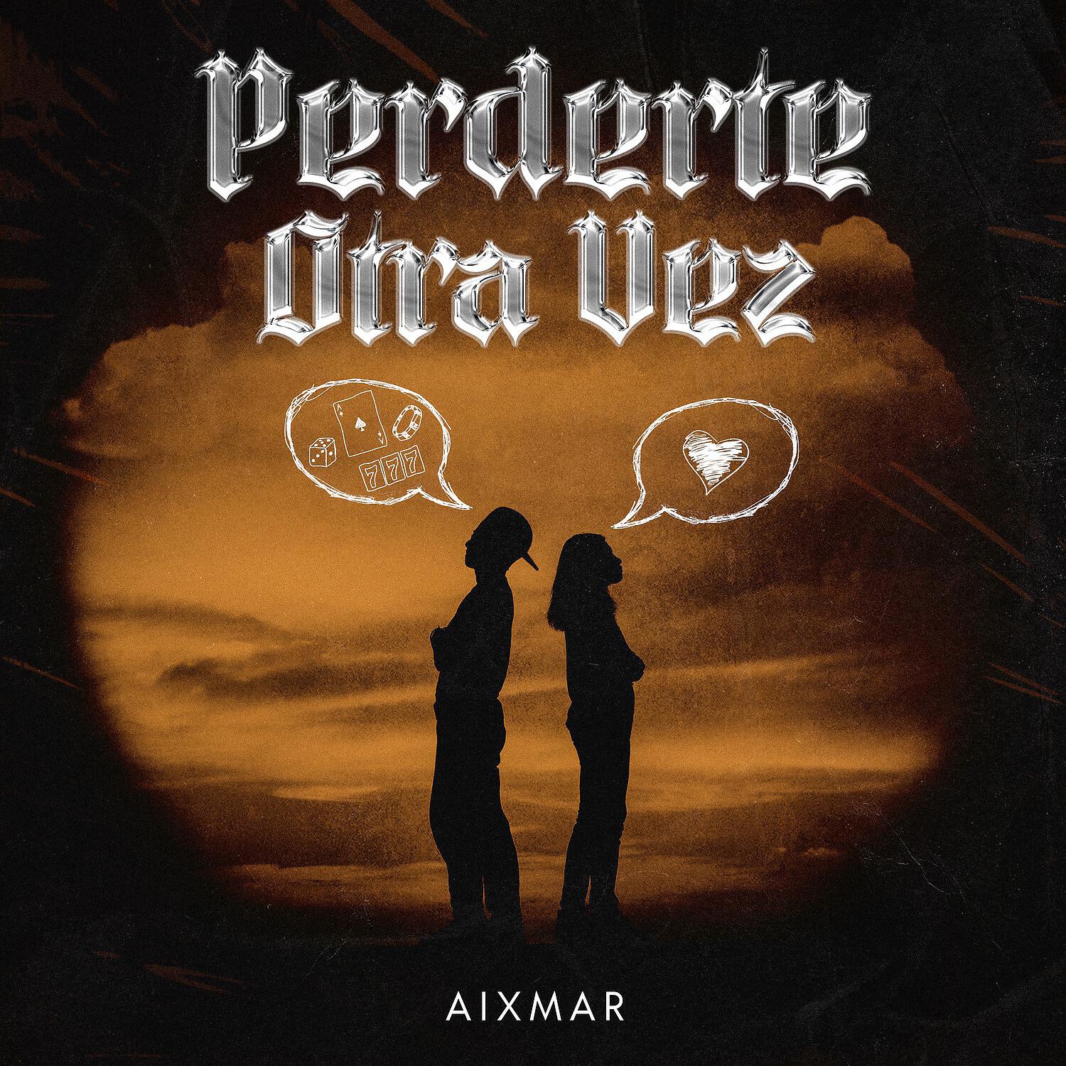 Aixmar - Perderte Otra Vez