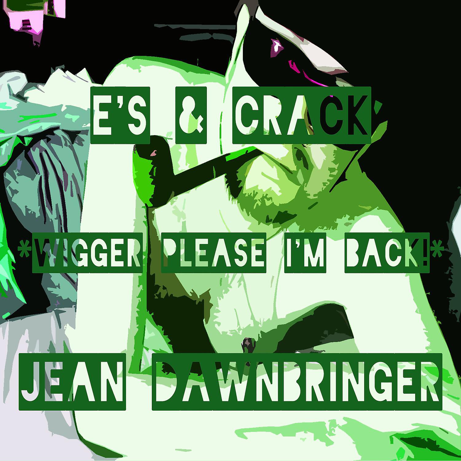 Jean Dawnbringer - Cows in Pink Thongs (The Rainbow Froggies Mix)