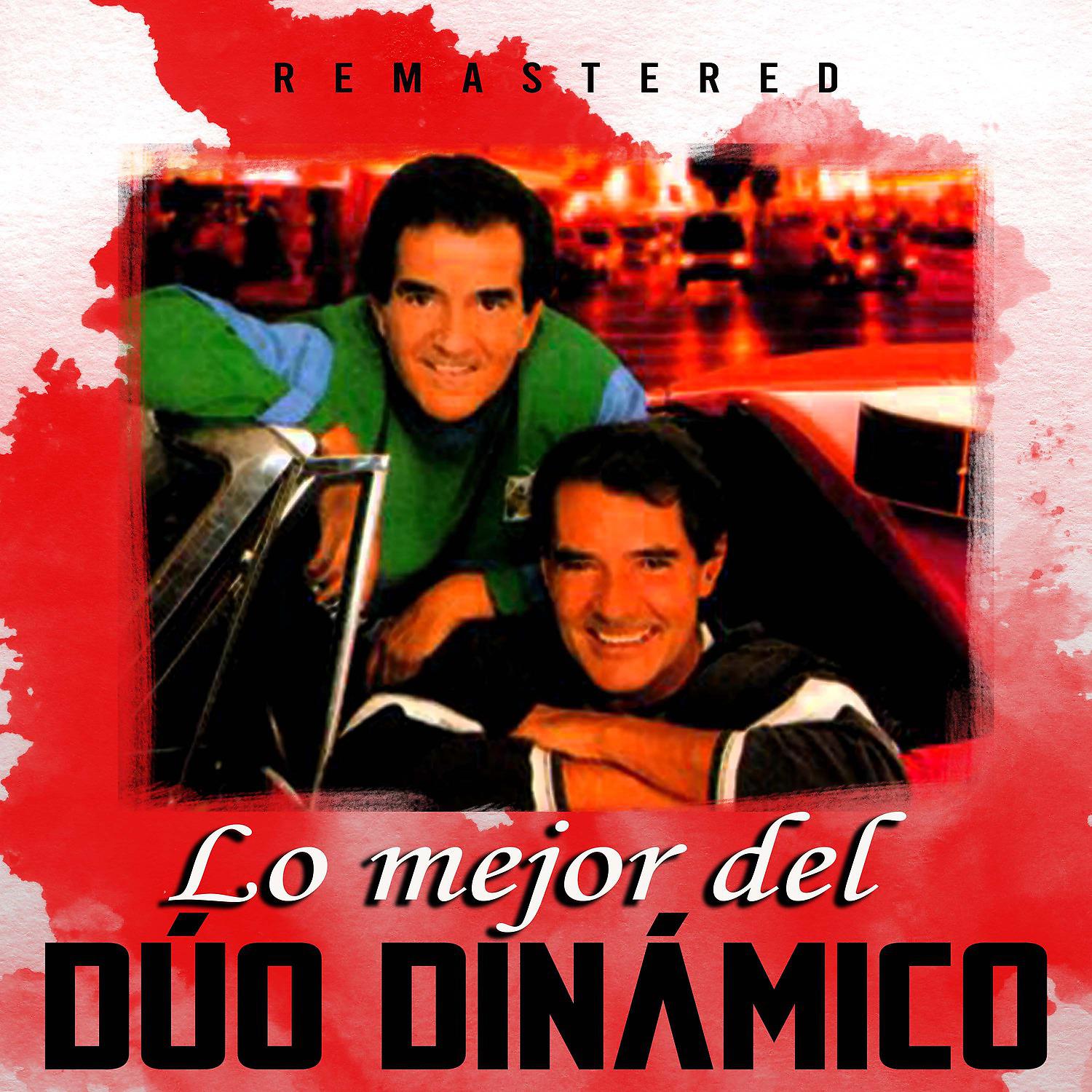 Постер альбома Lo mejor del Dúo Dinámico