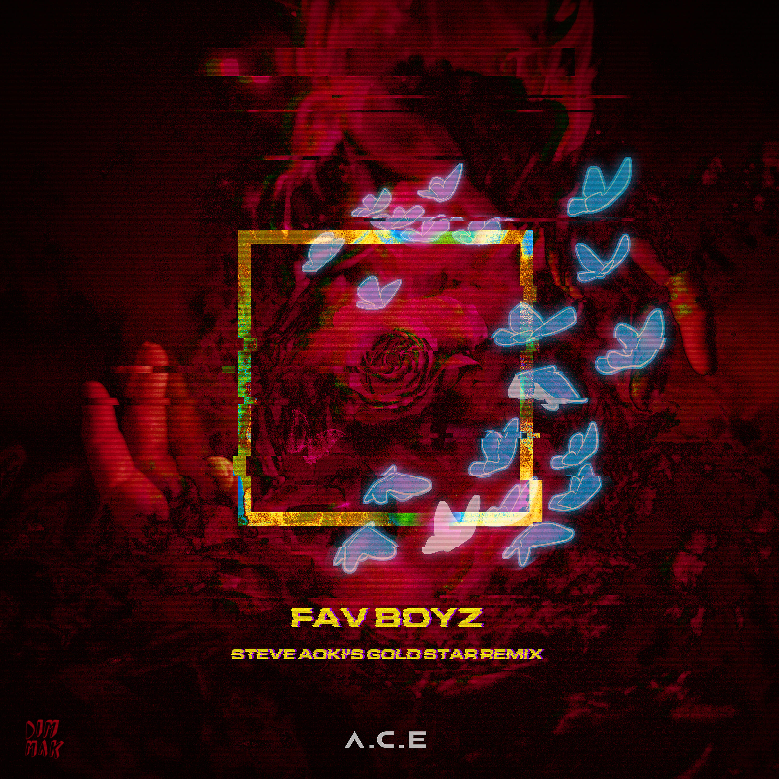 A.C.E - Fav Boyz (feat. Thutmose) [Steve Aoki's Gold Star Remix]
