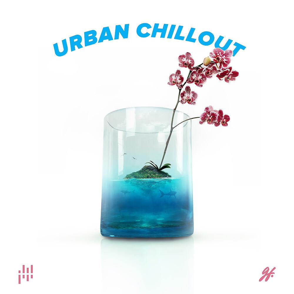 Постер альбома Urban Chillout