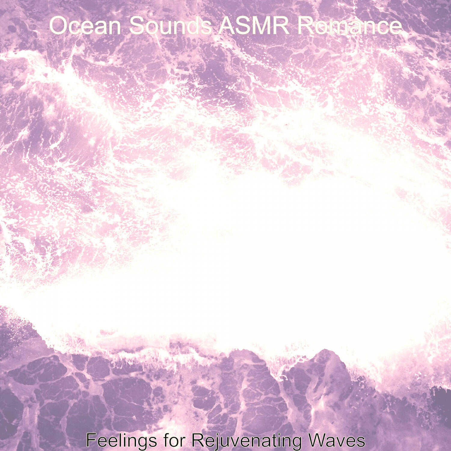 Ocean Sounds ASMR Romance - Incredible Soundscapes with Waves - Vibe for Tranquil Waves