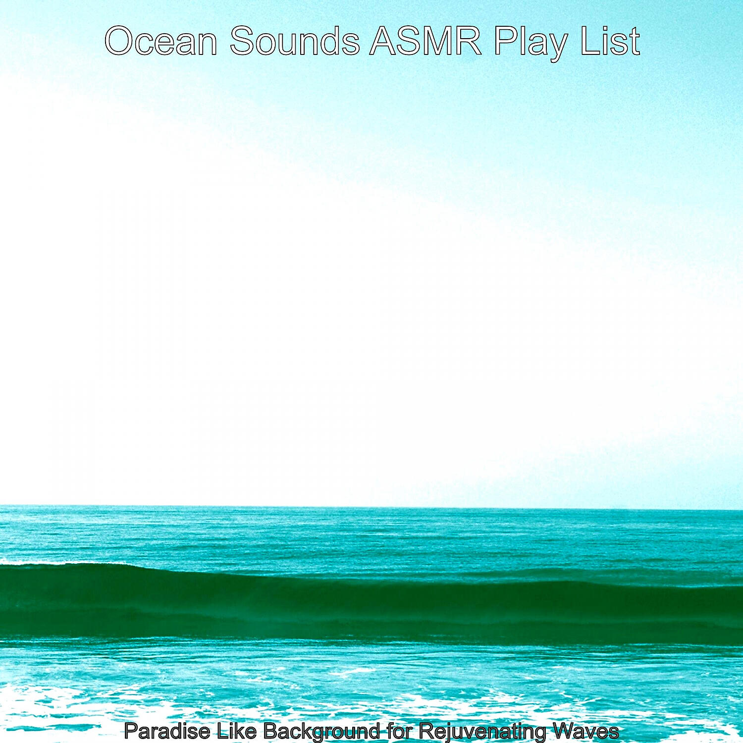 Ocean Sounds ASMR Play List - Mind-blowing Ambiance for Tranquil Waves