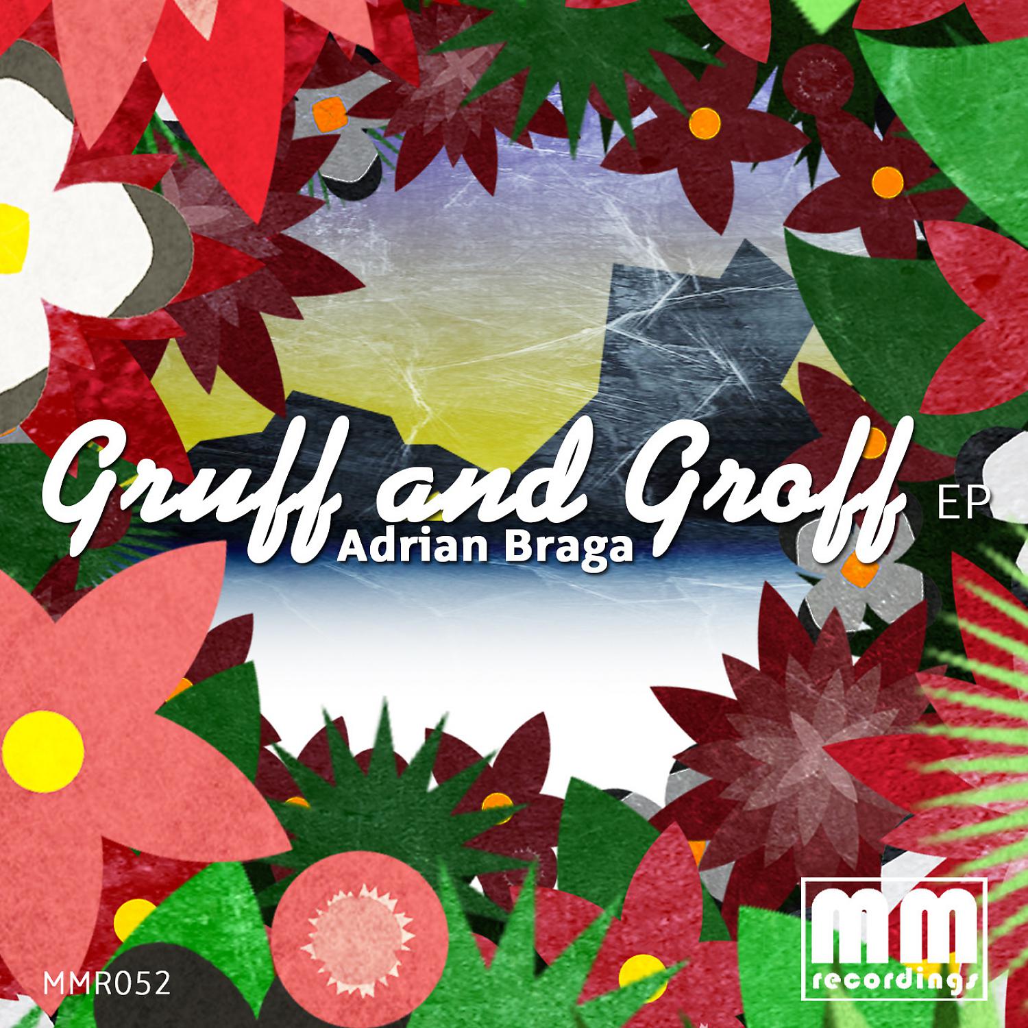 Постер альбома Gruff And Groff EP