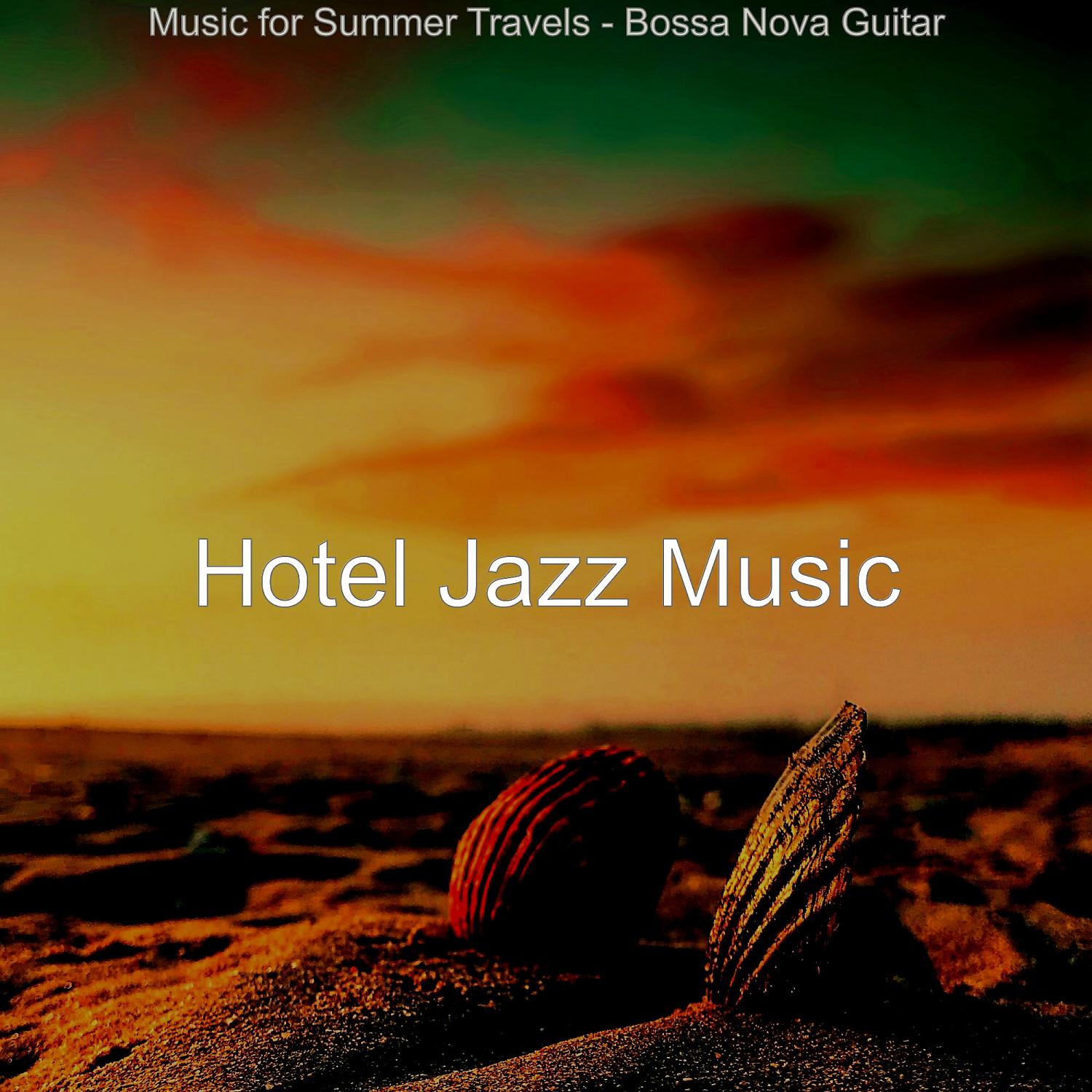 Постер альбома Music for Summer Travels - Bossa Nova Guitar