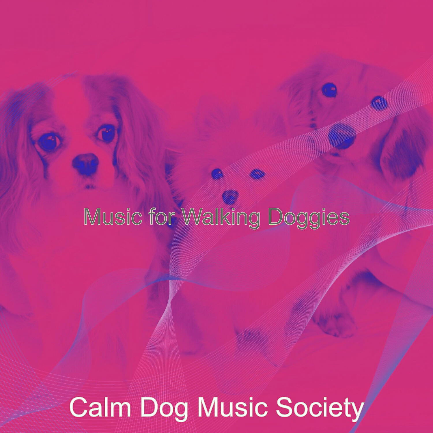 Calm Dog Music Society - Carefree Calming Pups