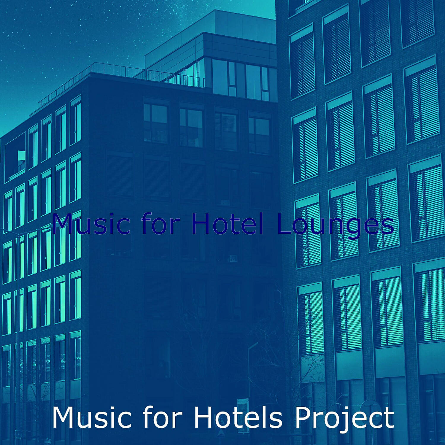 Music for Hotels Project - Peaceful Luxury Hotels