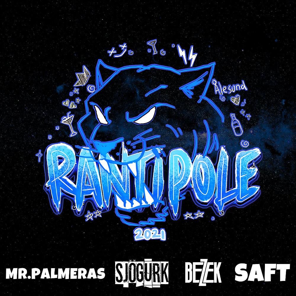 Постер альбома Rantipole 2021