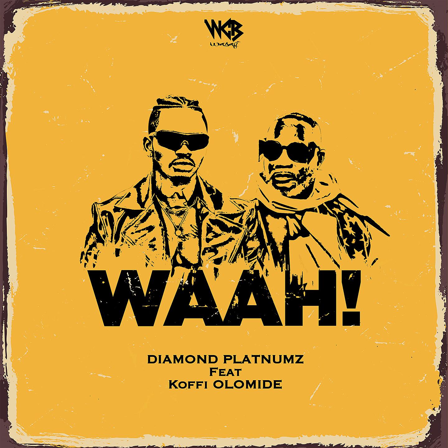 Постер альбома Waah! (feat. Koffi Olomide)