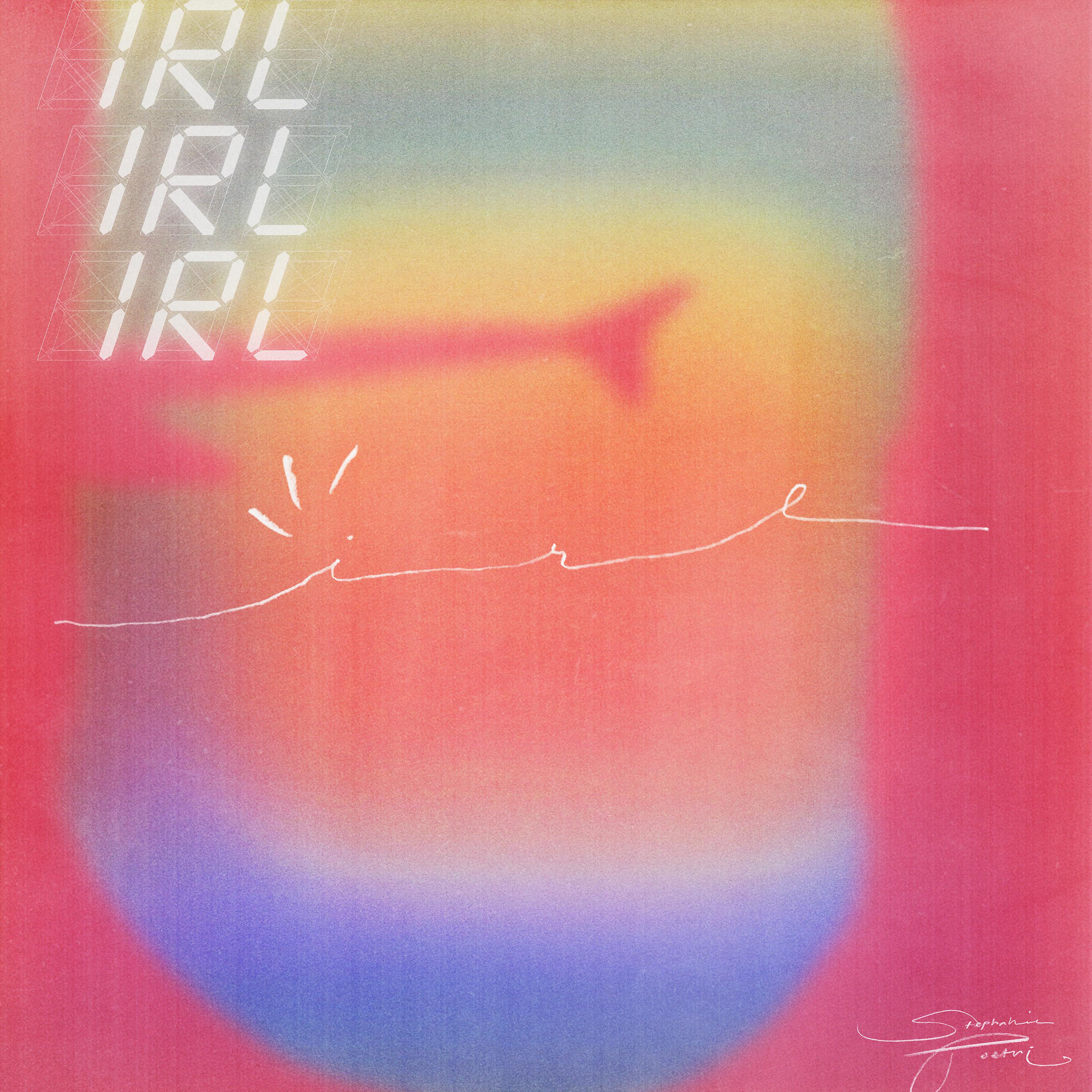 Постер альбома IRL