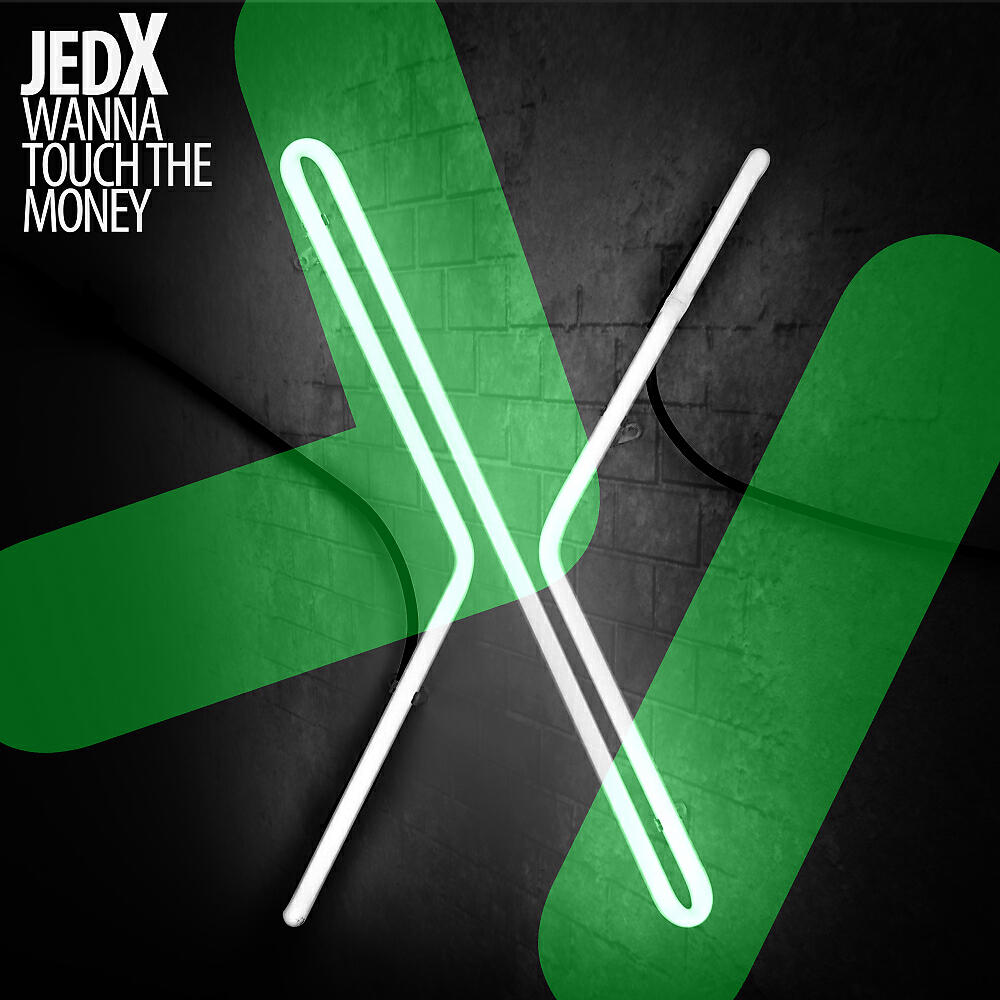JedX - What I Want