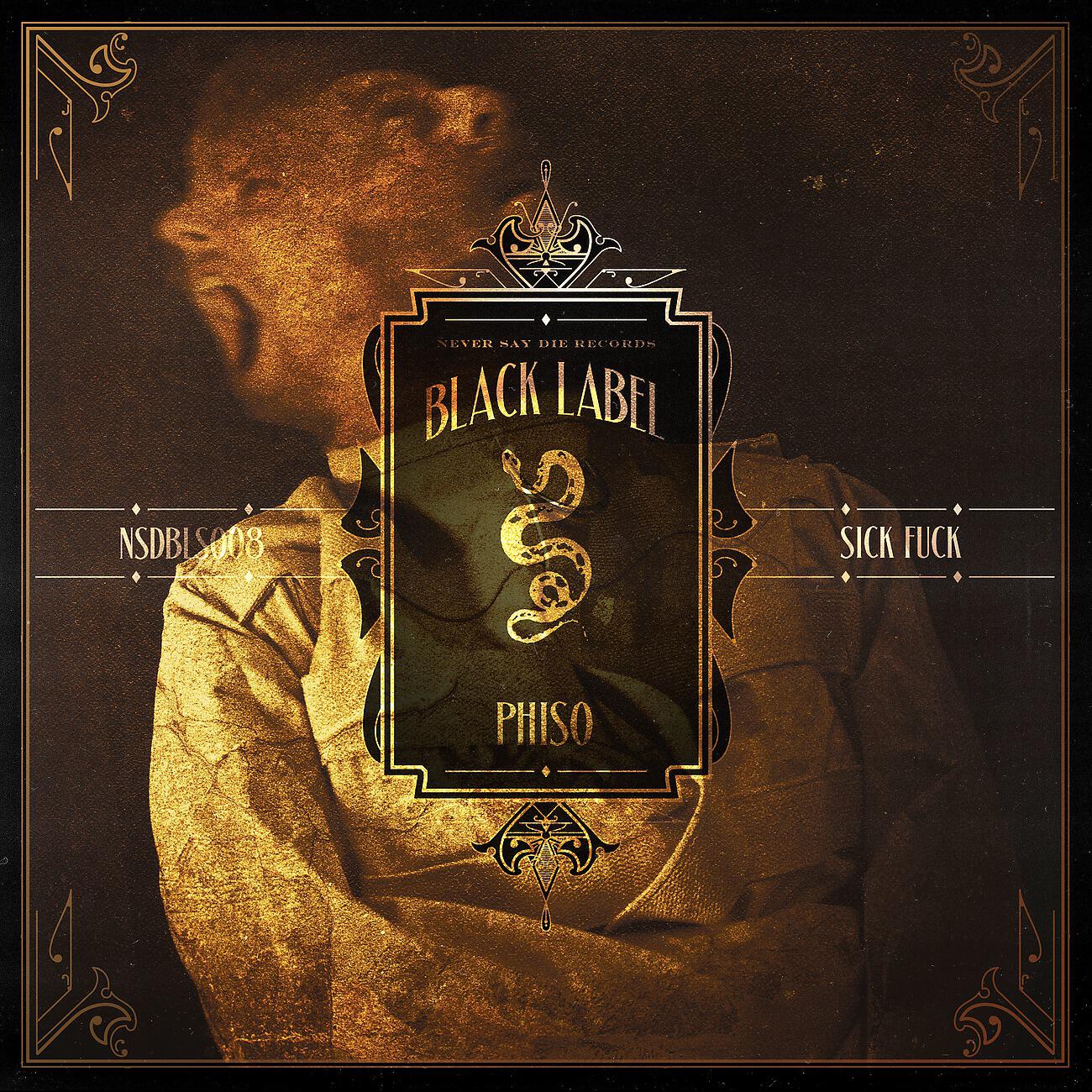 Phiso - Sick Fuck