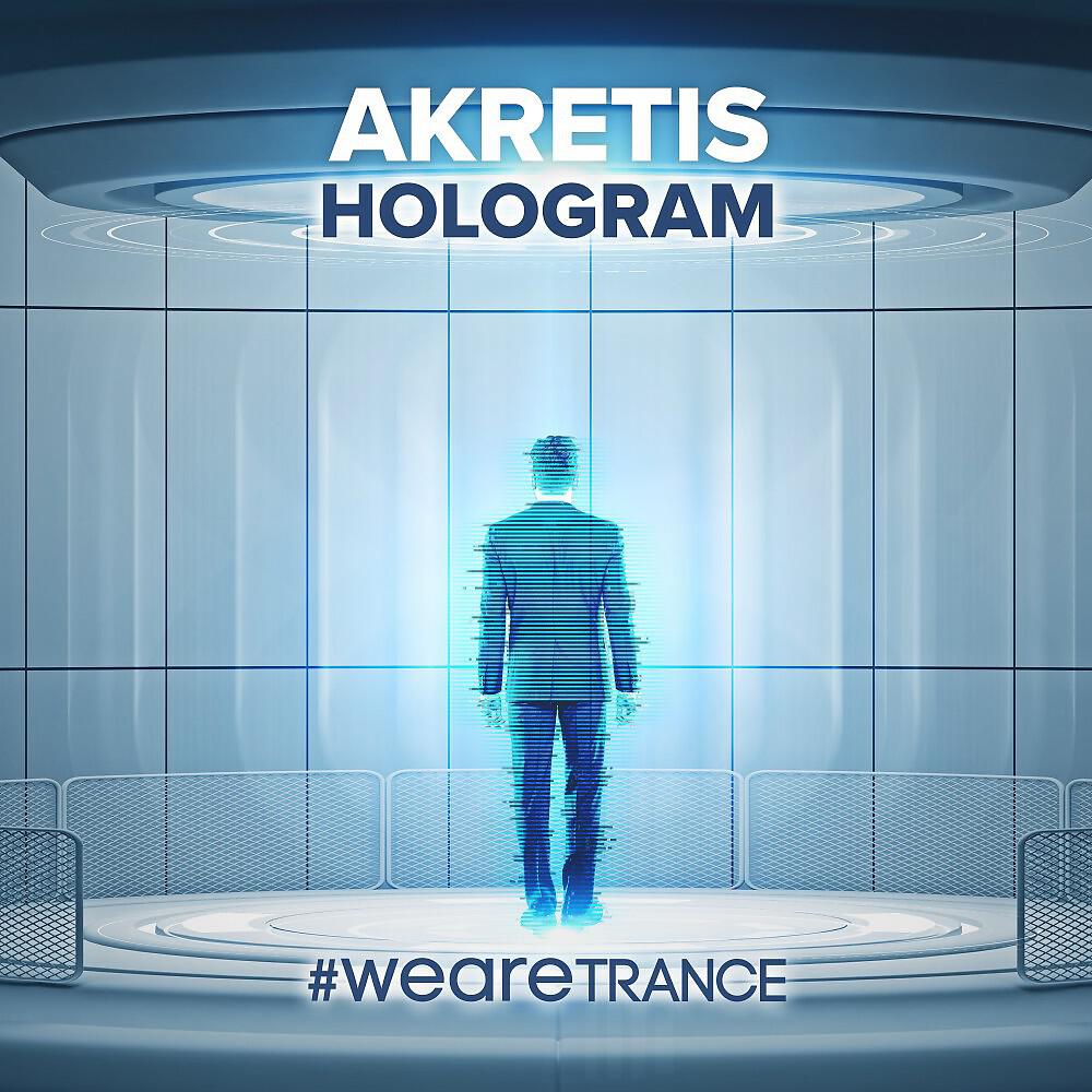 AKRETIS - Hologram (Space Radio Mix)